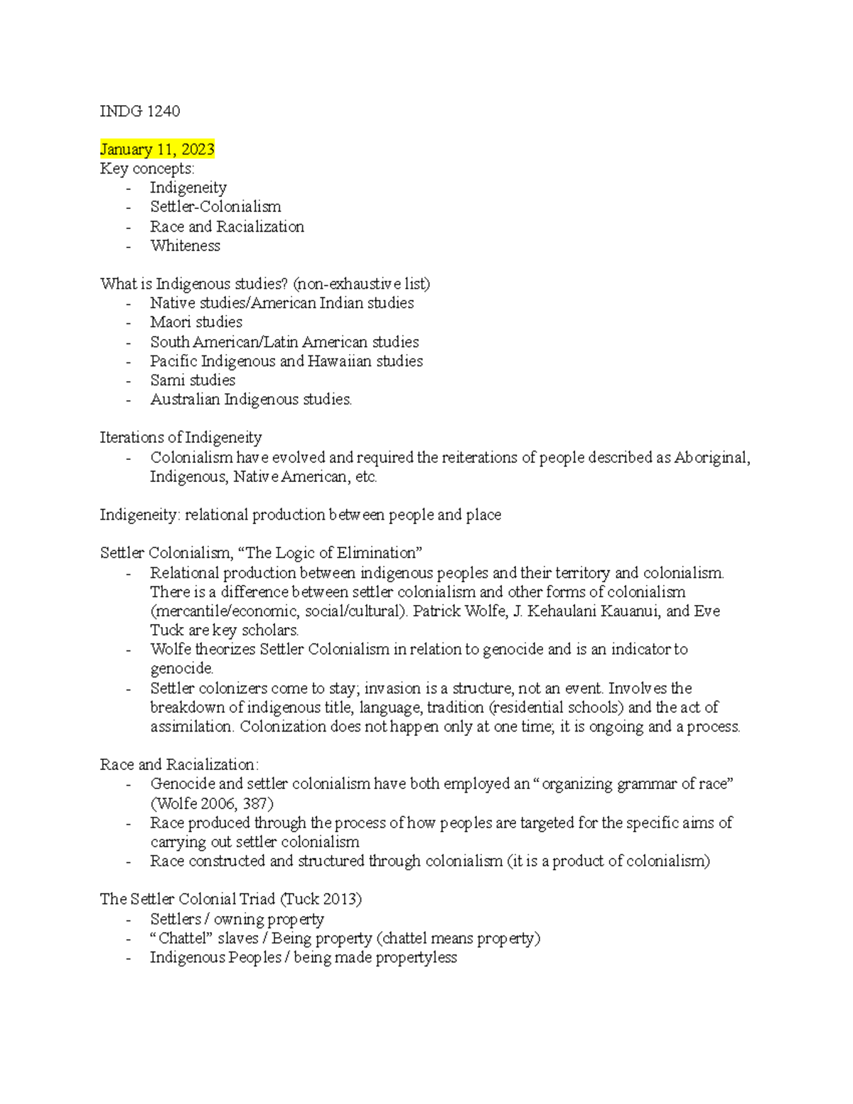 INDG 1240 - Notes From Weeks 1-3 - INDG 1240 January 11, 2023 Key ...