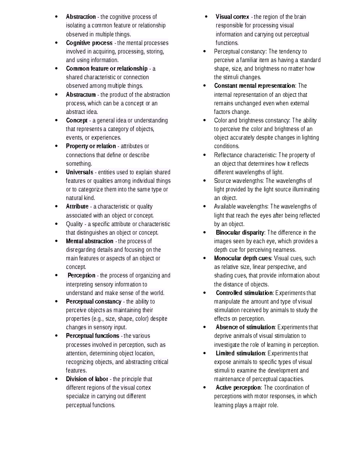 Terms in psy 301 - Abstraction - the cognitive process of isolating a ...