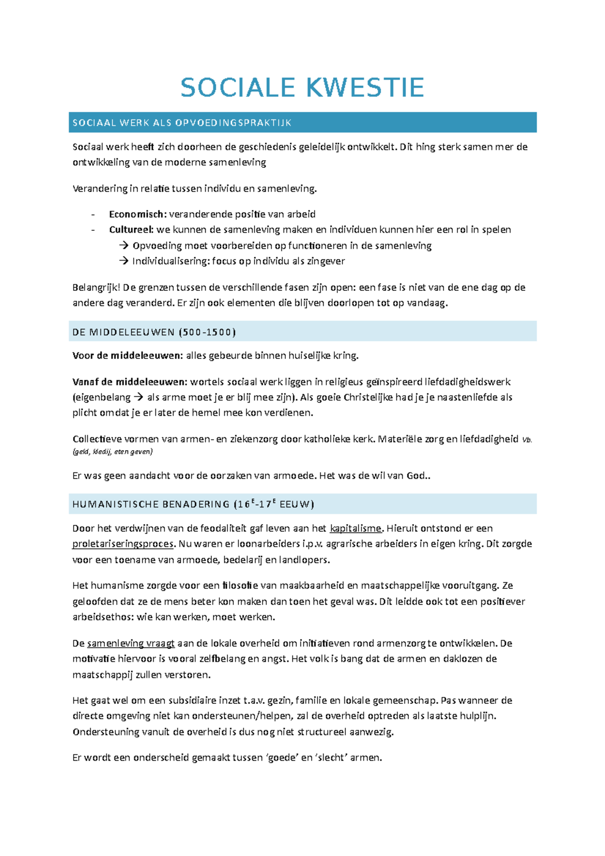Les 2 de sociale kwestie SOCIALE KWESTIE SOCIAAL WERK ALS OPVOEDINGSPRAKTIJK Sociaal werk heet Les 2 de sociale kwestie SOCIALE KWESTIE SOCIAAL WERK ALS OPVOEDINGSPRAKTIJK Sociaal werk heet