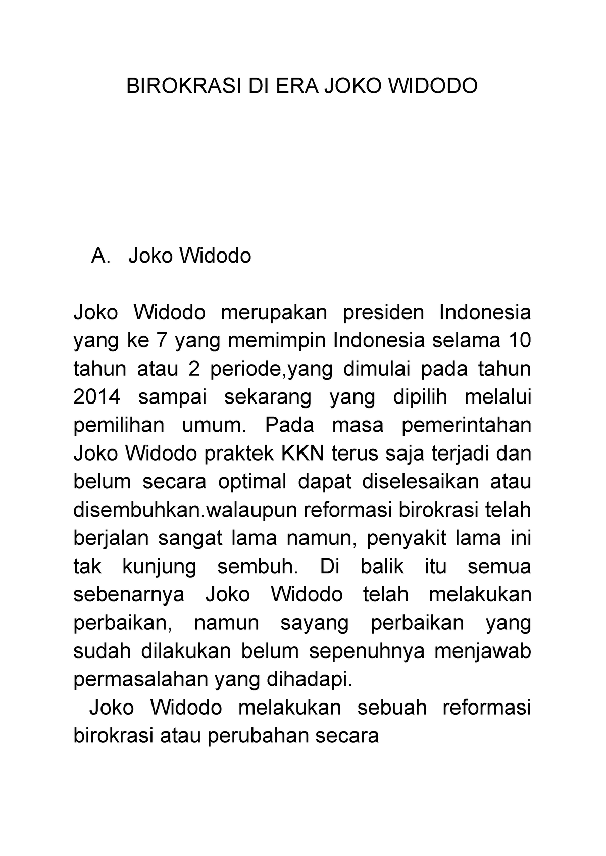 Birokrasi DI ERA JOKO Widodo - BIROKRASI DI ERA JOKO WIDODO A. Joko ...