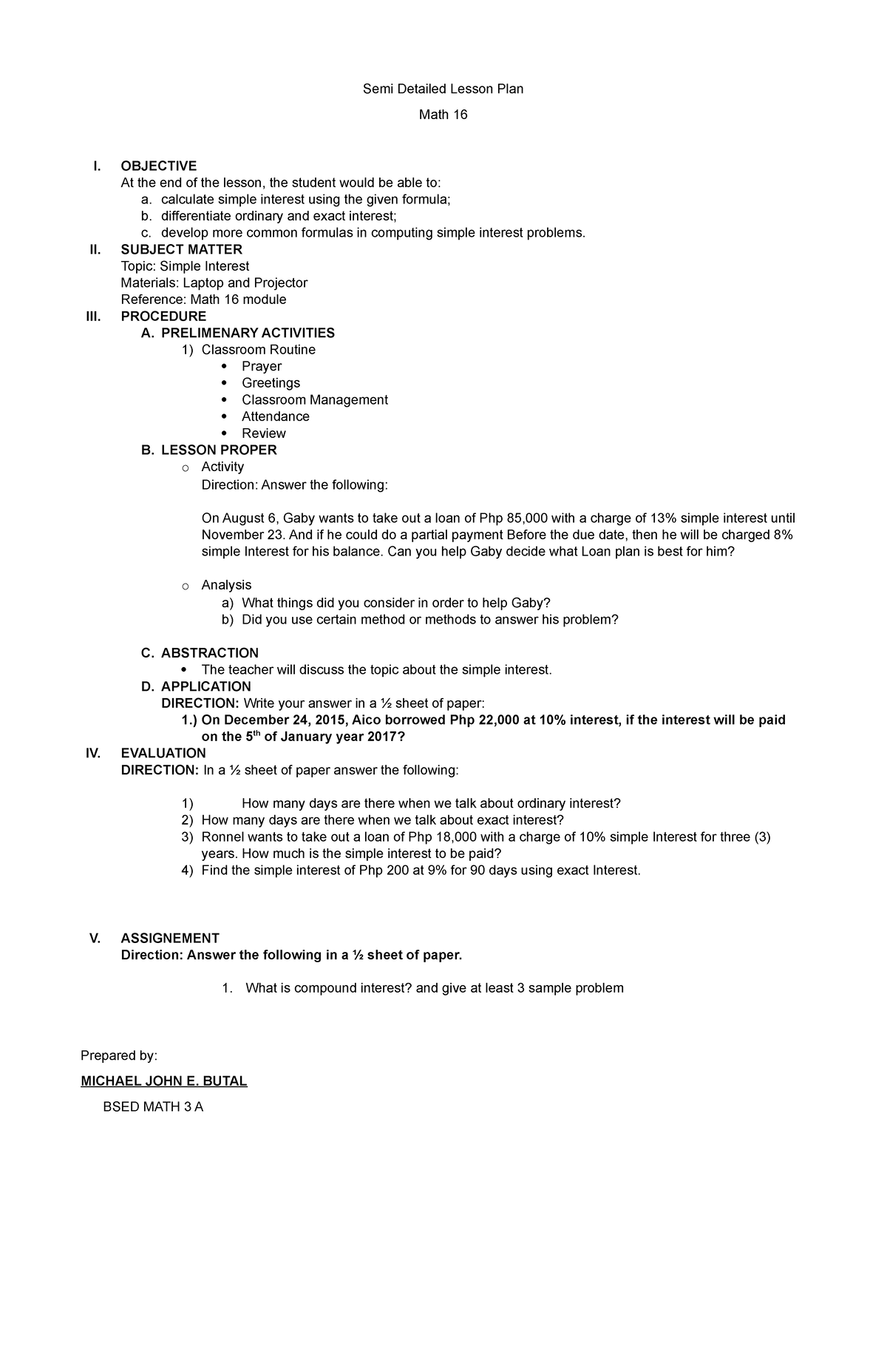 MATH 30 DEMO - Semi Detailed Lesson Plan Math 16 I. OBJECTIVE At the ...