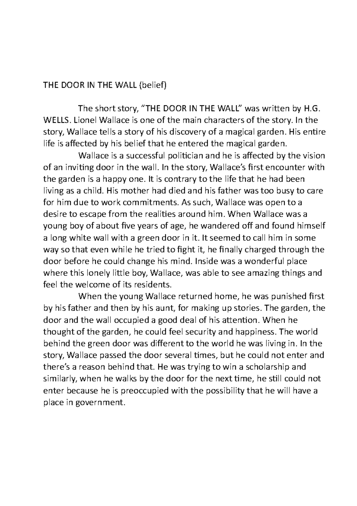 Belief wallace summary THE DOOR IN THE WALL (belief) The short