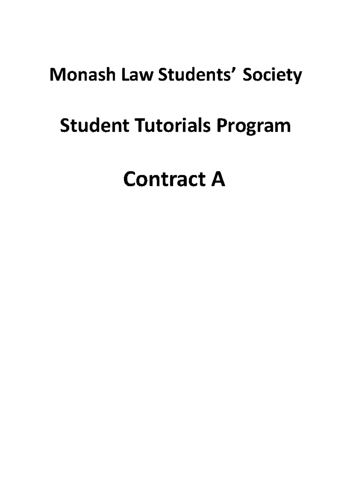 Notes Lss - Monash Law Society Student Tutorials Program Contract A 1 ...