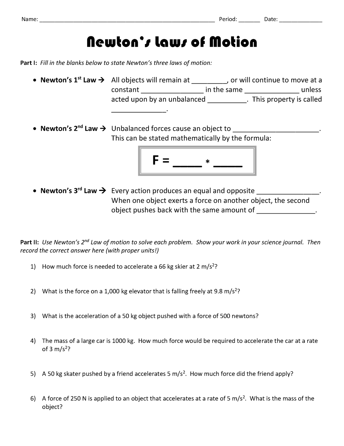 08 - Newtons Laws practice worksheet - Name: - Studocu