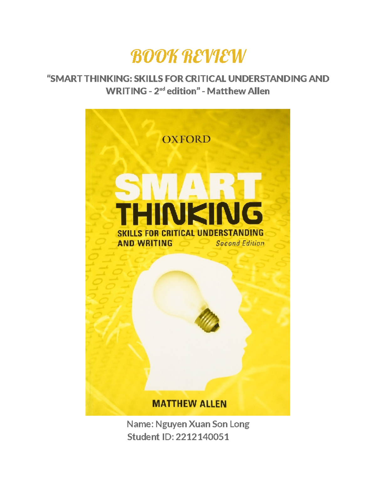 Smart Thinking - Homework - BOOK REVIEW “SMART THINKING: SKILLS FOR ...
