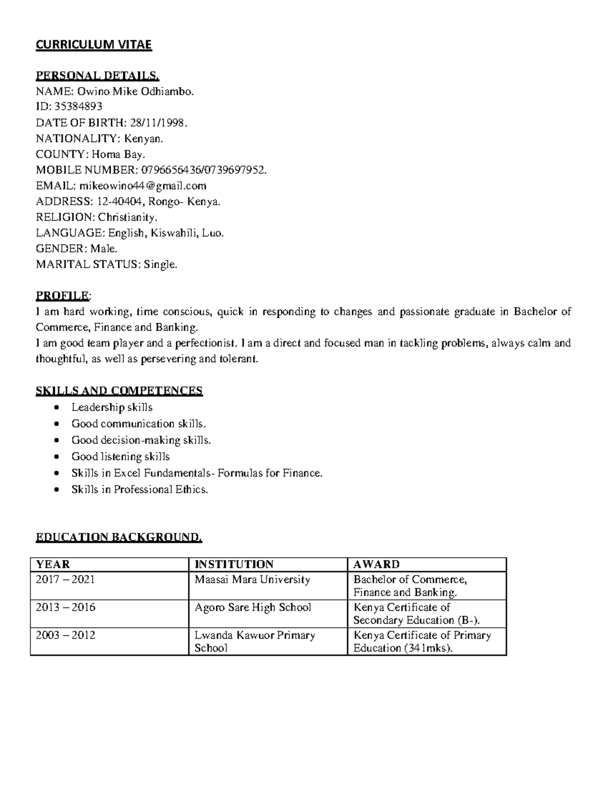 Curriculum vitae Mike - CURRICULUM VITAE PERSONAL DETAILS. NAME: Owino ...