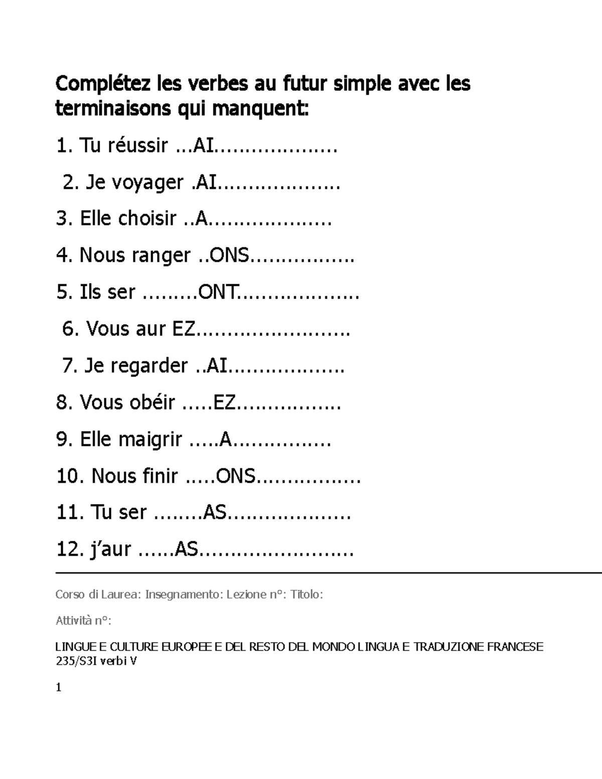 compl-tez-les-verbes-au-futur-simple-avec-les-terminaisons-qui-manquent