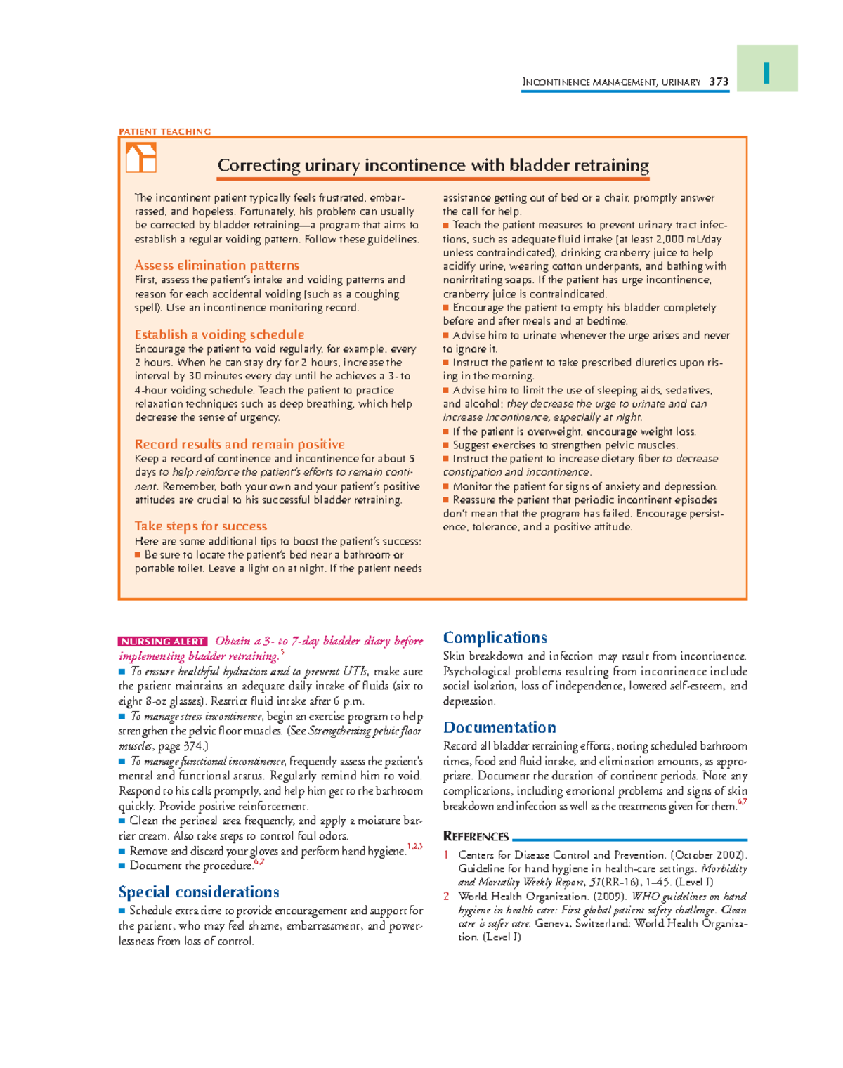 Nursing procedures 94 I NURSING ALERT Obtain a 3 to 7day bladder