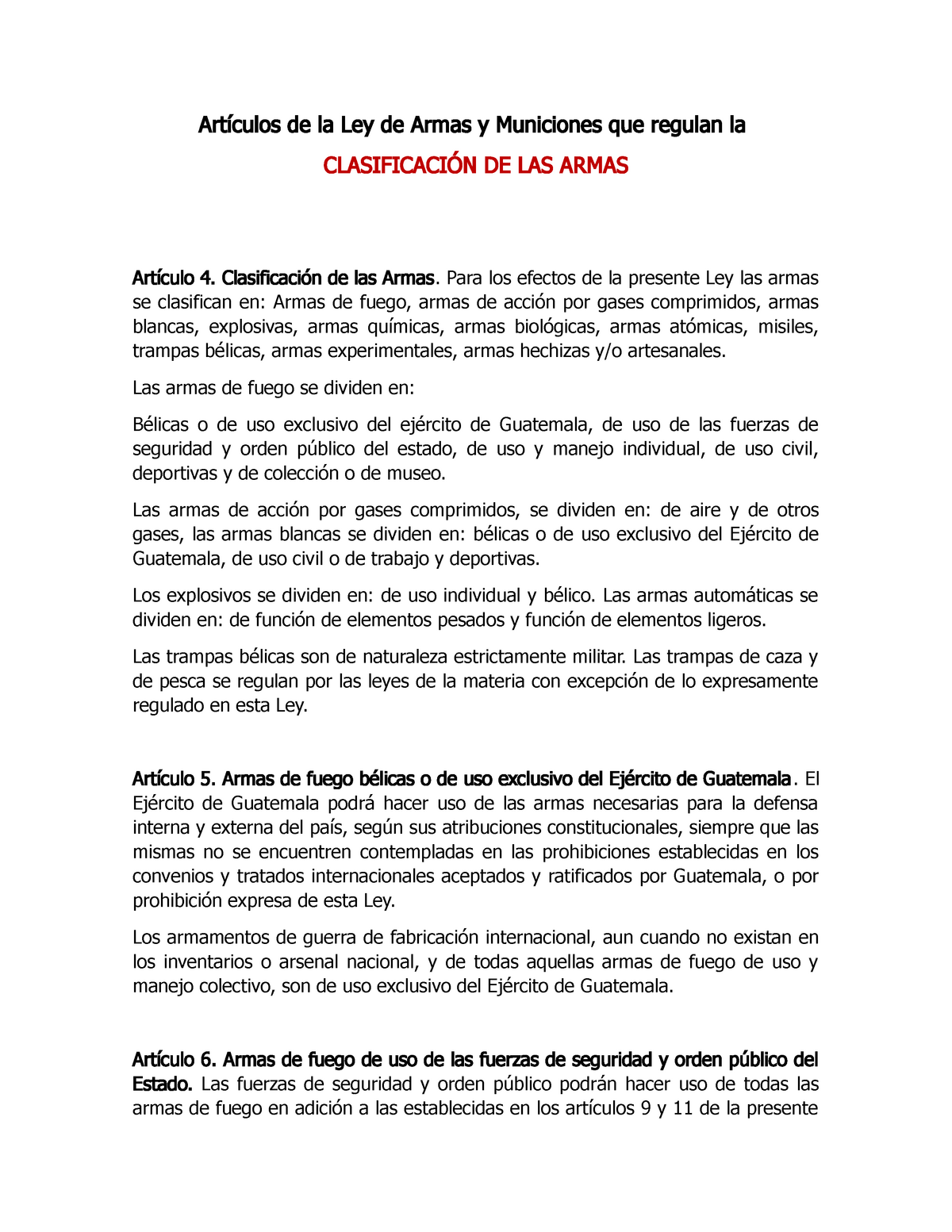 Artículos De La Ley De Armas Y Municiones Que Regulan La Clasificación De Las Armas Artículos 5460