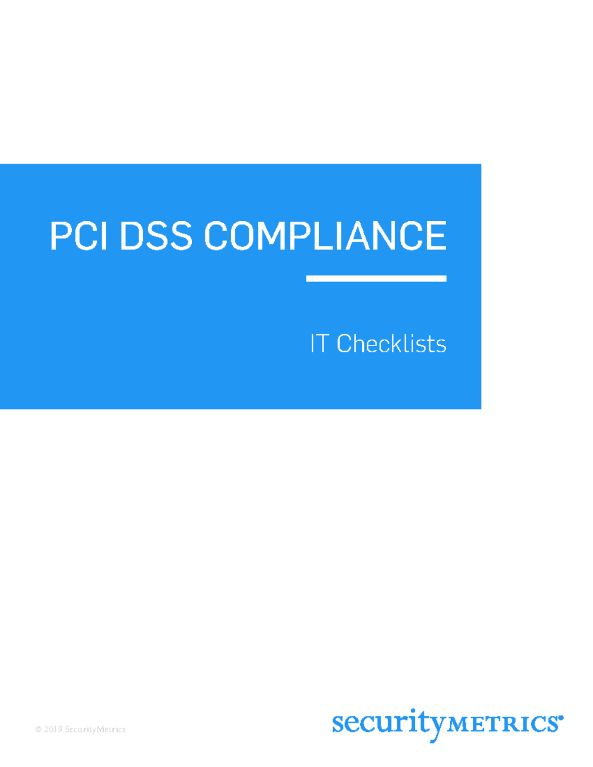 PCI Guide IT Checklist - PCI DSS COMPLIANCE IT Checklists © 2019 ...