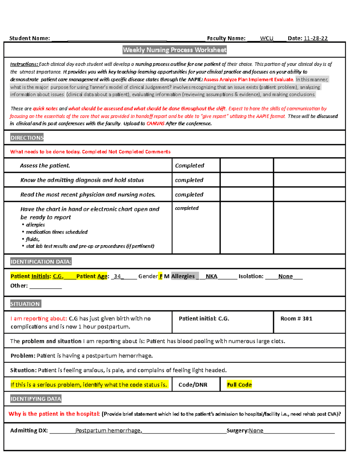 Nursing Process Worksheet OB 2- Nurs 316L WCU - Student Name: _____ ______  Faculty Name: WCU - Studocu