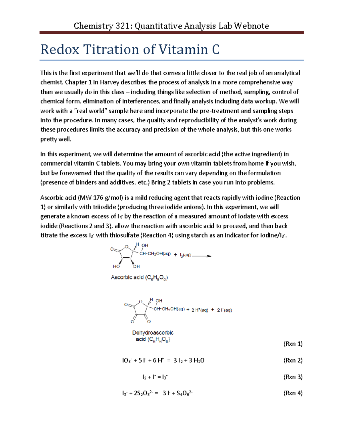 Vit C direct lab report Redox Titration of Vitamin C This is the first experiment that we'll