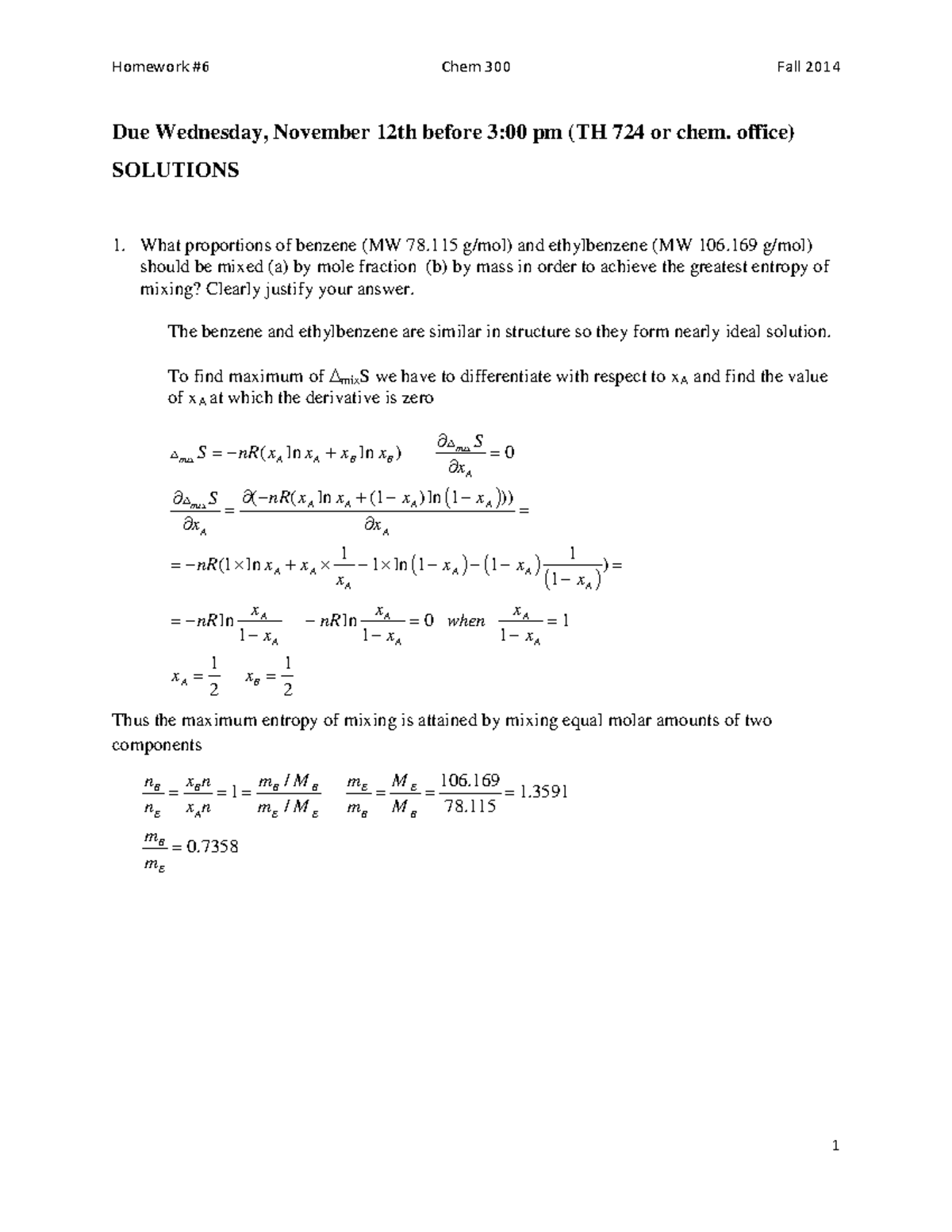 HW 6 solutions F14 2 - fall 2014 hw 6 - Homework Chem 300 Fall 2014 Due ...