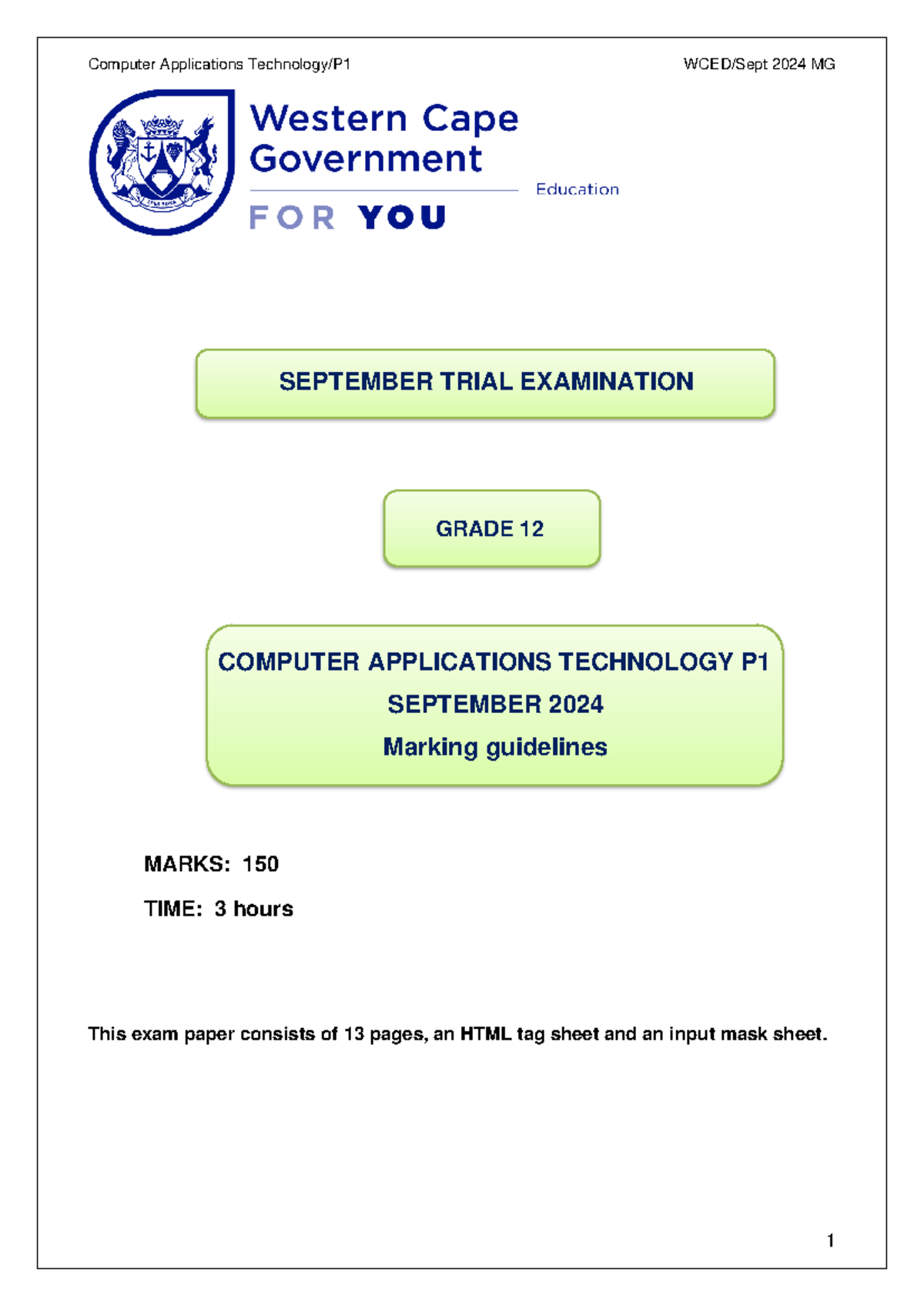 MG WCED CAT Prelim 2024 P1 MARKS 150 TIME 3 hours This exam paper