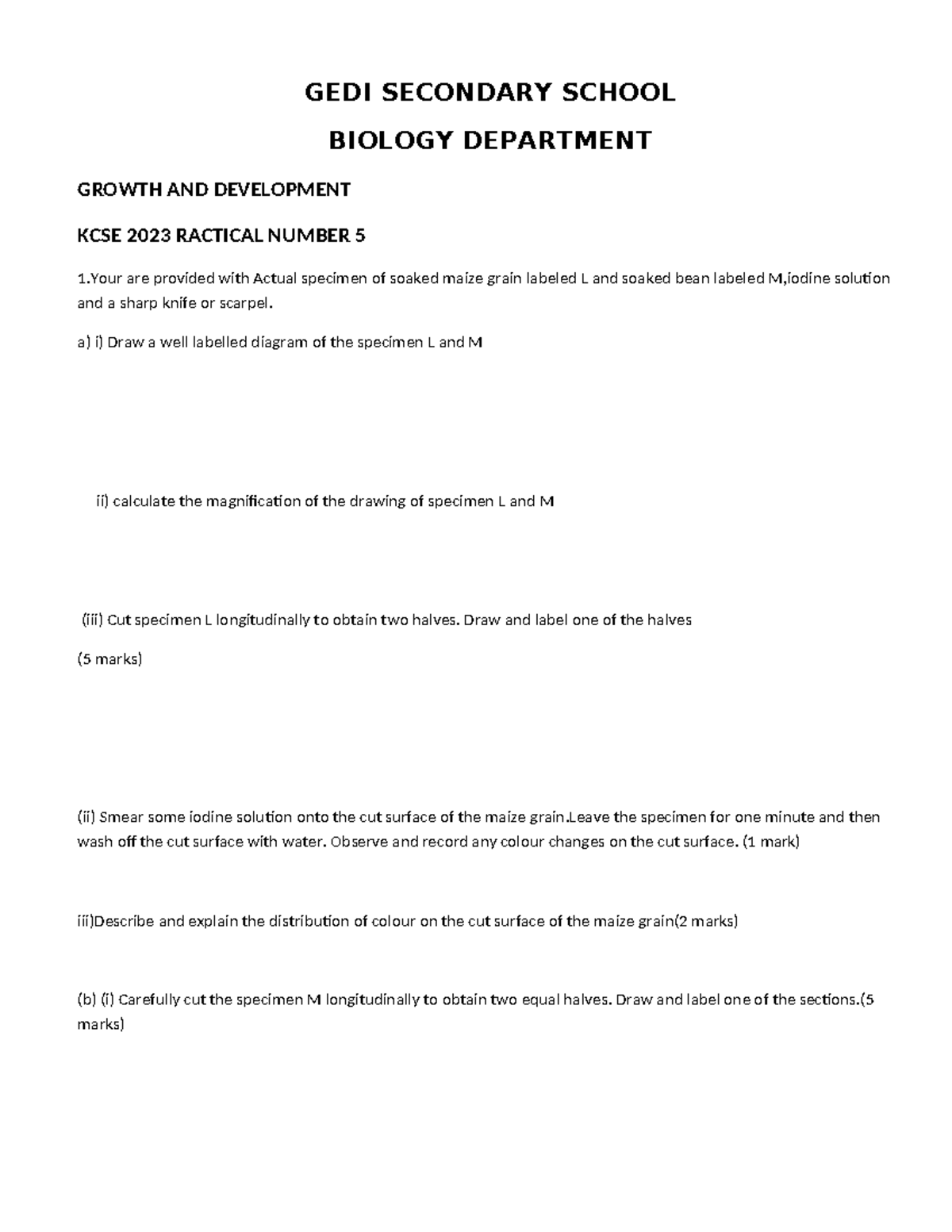 Growth AND Delopment Practical NO 4 - GEDI SECONDARY SCHOOL BIOLOGY ...