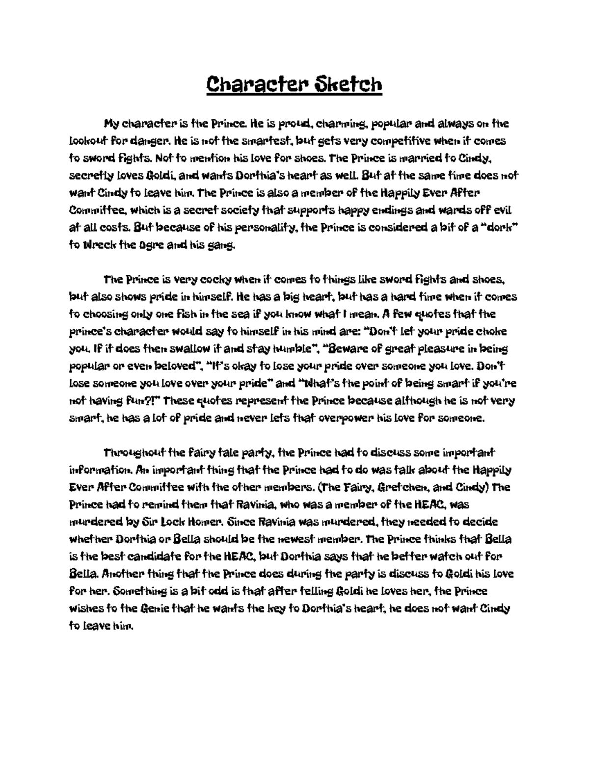 Character Sketch - He is proud, charming, popular and always on the ...