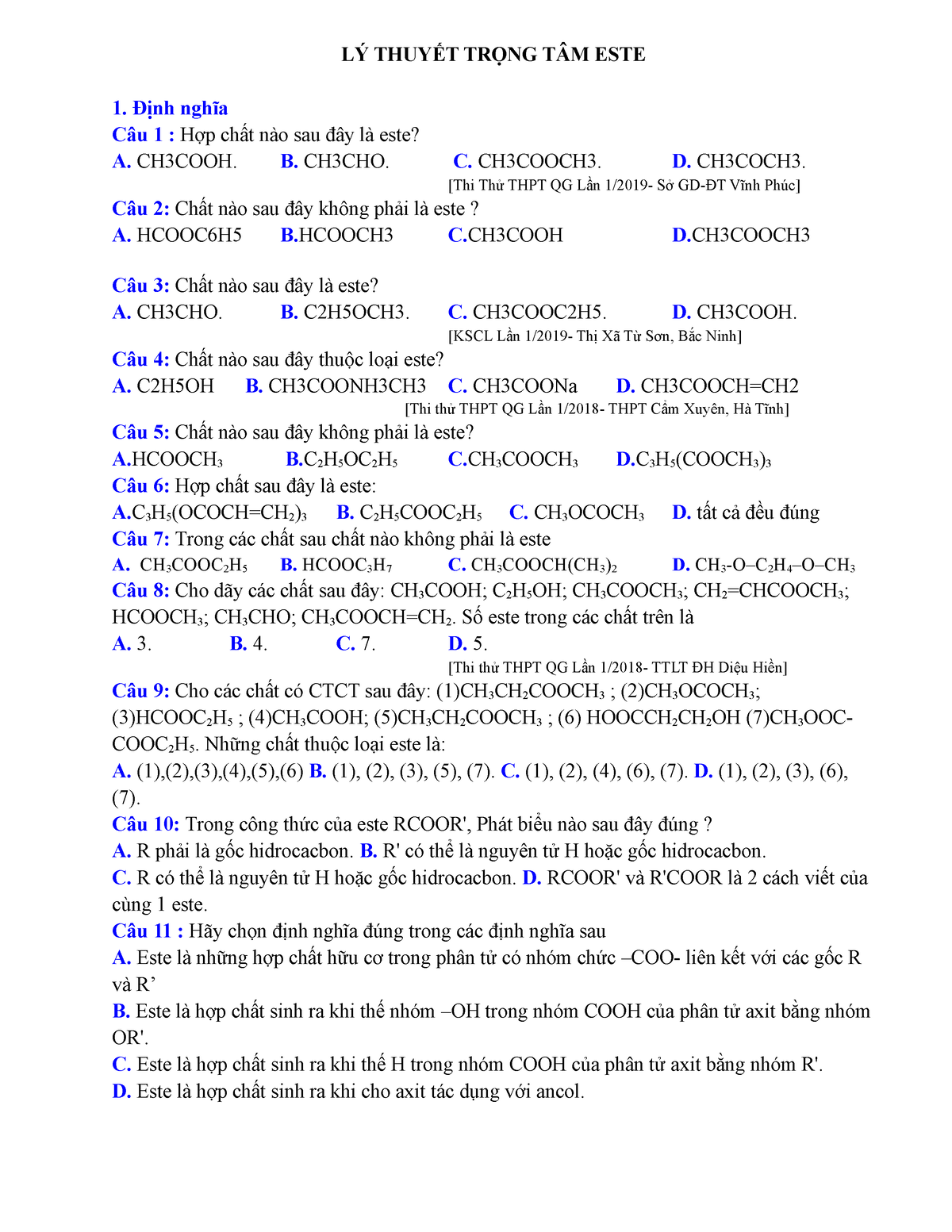 ôn tập este - HOA 12 ON TAP ESTE - LÝ THUYẾT TRỌNG TÂM ESTE 1. Định nghĩa Câu 1 : Hợp chất nào sau - Studocu