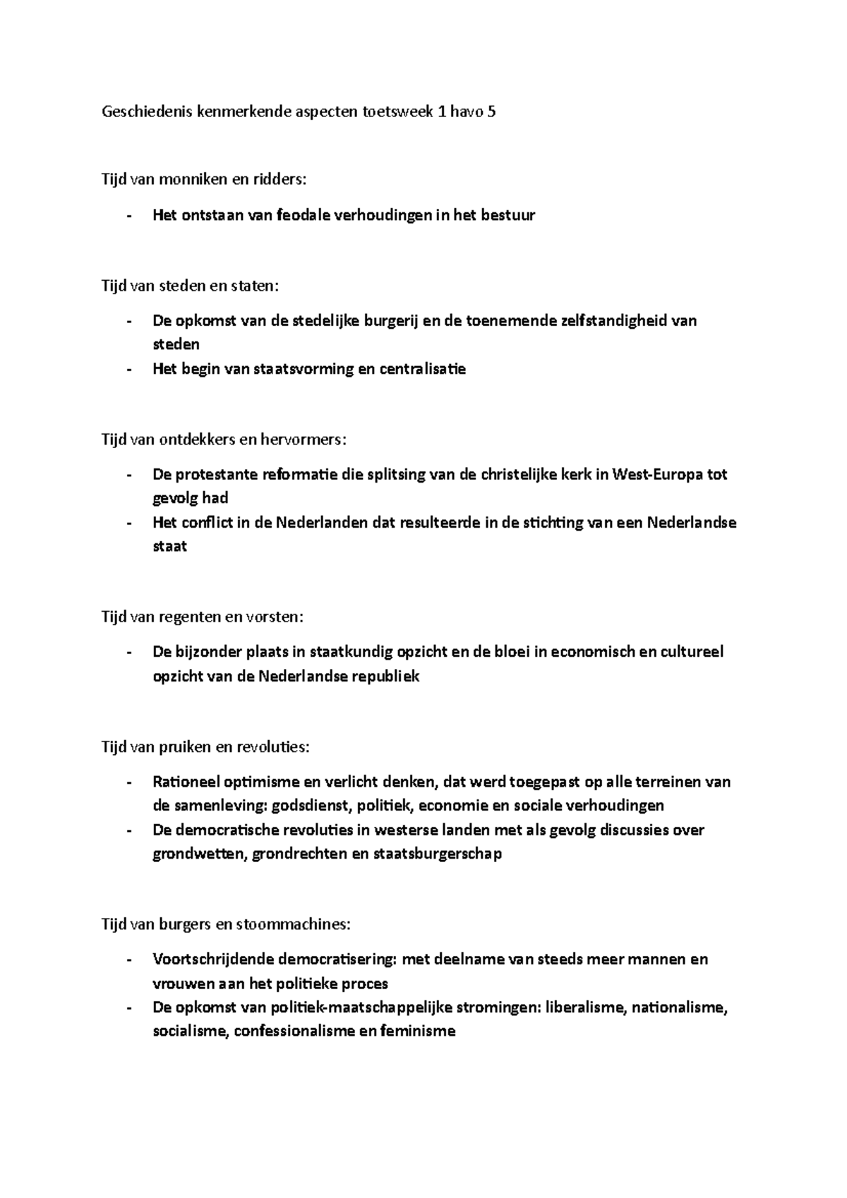 dfklajdkfjalkdjsfkajldfk Geschiedenis kenmerkende aspecten toetsweek 1 havo 5 Tijd van