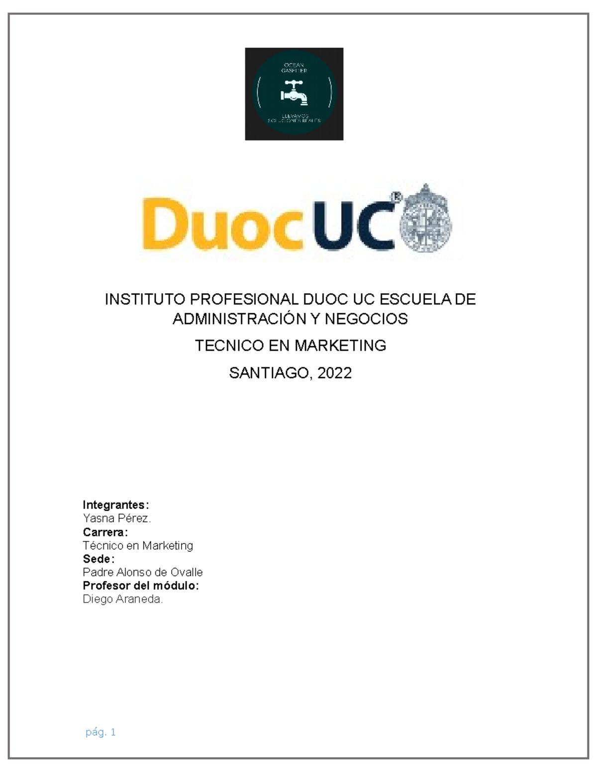 Examen Transversal Junio 2022 Segmentacion - INSTITUTO PROFESIONAL DUOC ...