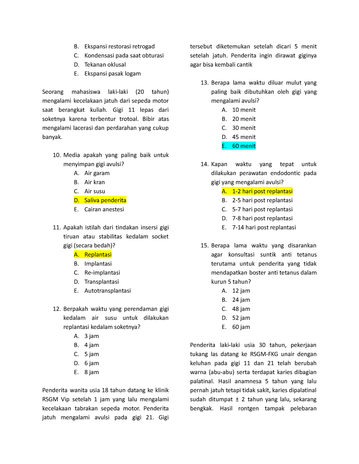 Latihan SOAL UTS Konservasi III-40 - B. Ekspansi Restorasi Retrogad C ...