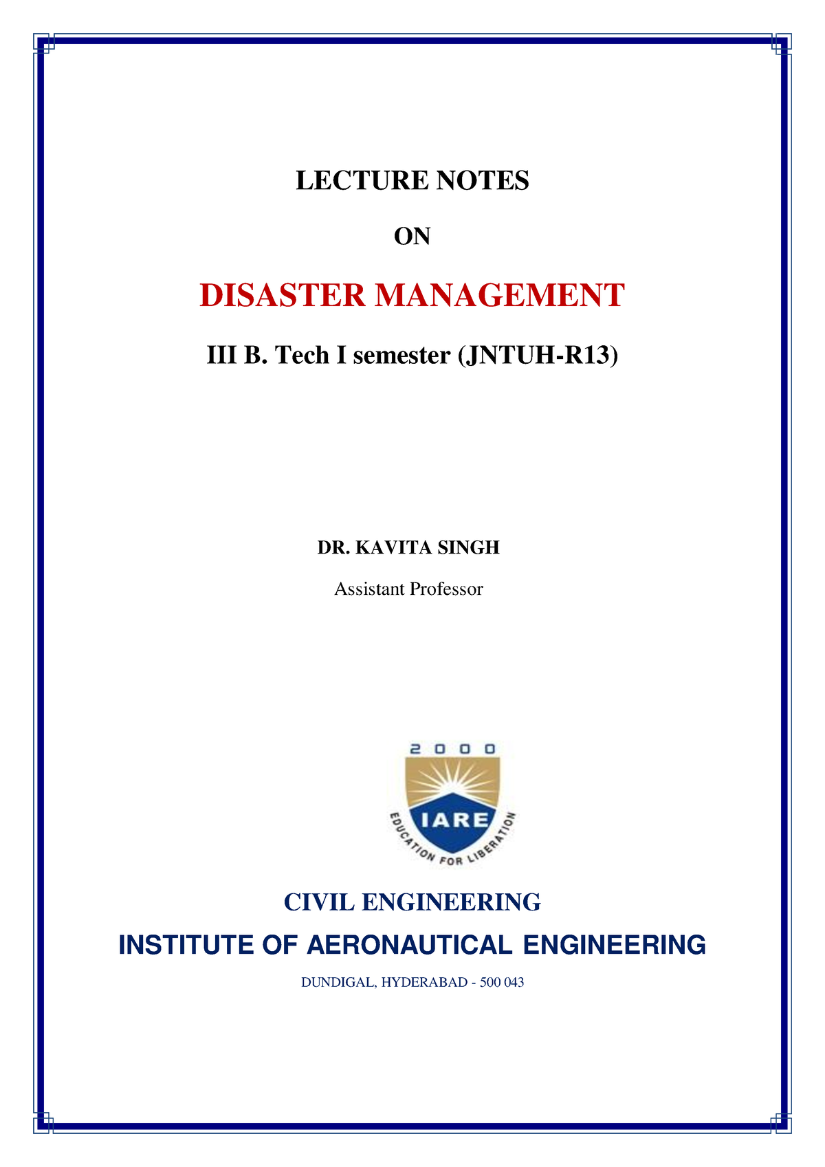 Dm Notes - Disaster Management - LECTURE NOTES ON DISASTER MANAGEMENT ...