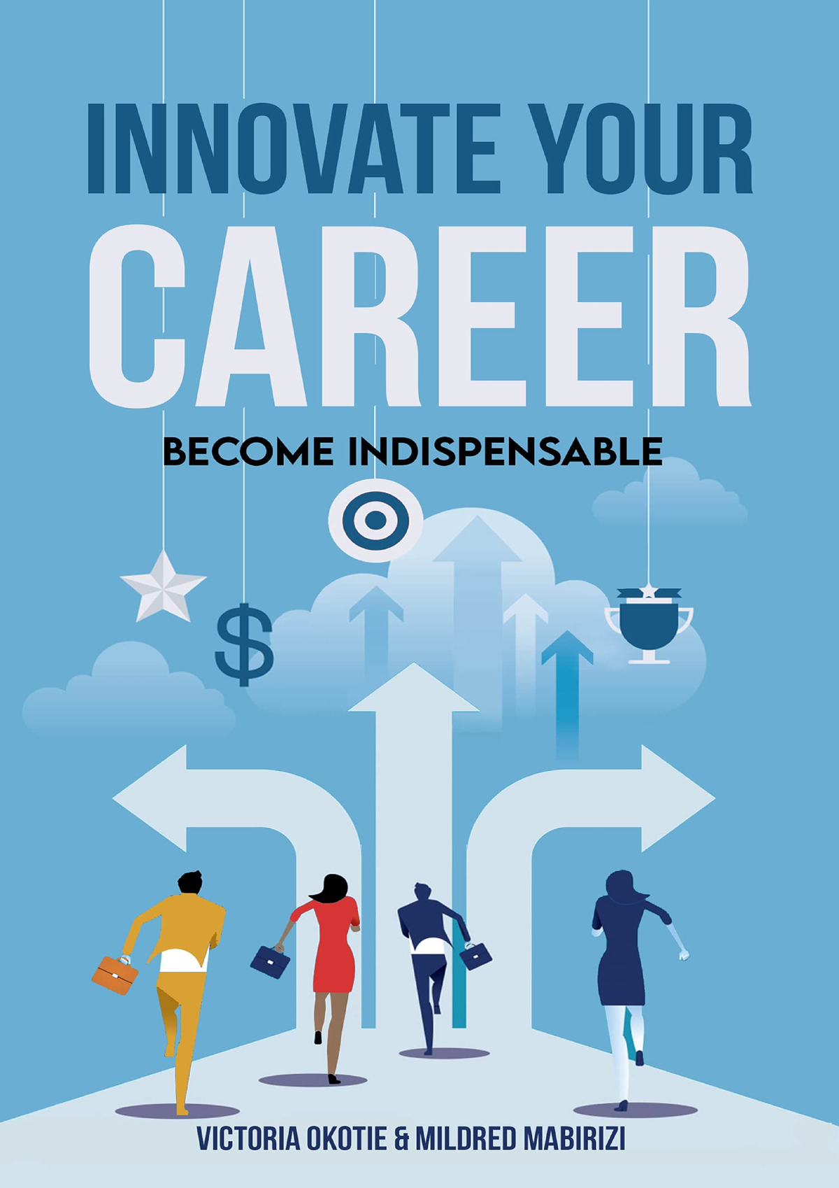 Read Ebook [PDF] Innovate Your Career: Become Indispensable - Innovate ...