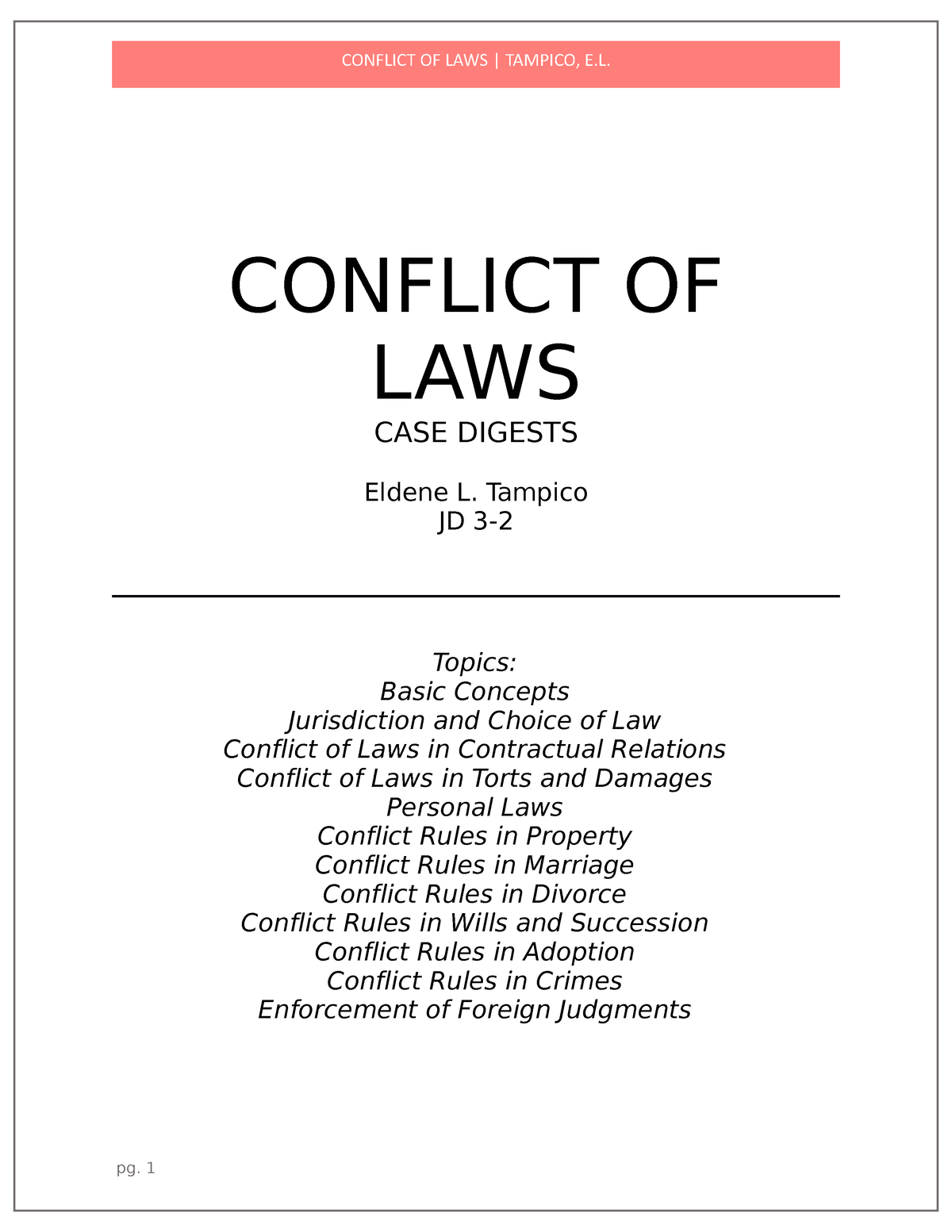 Conflict Digests - Notes Only - CONFLICT OF LAWS CASE DIGESTS Eldene L ...