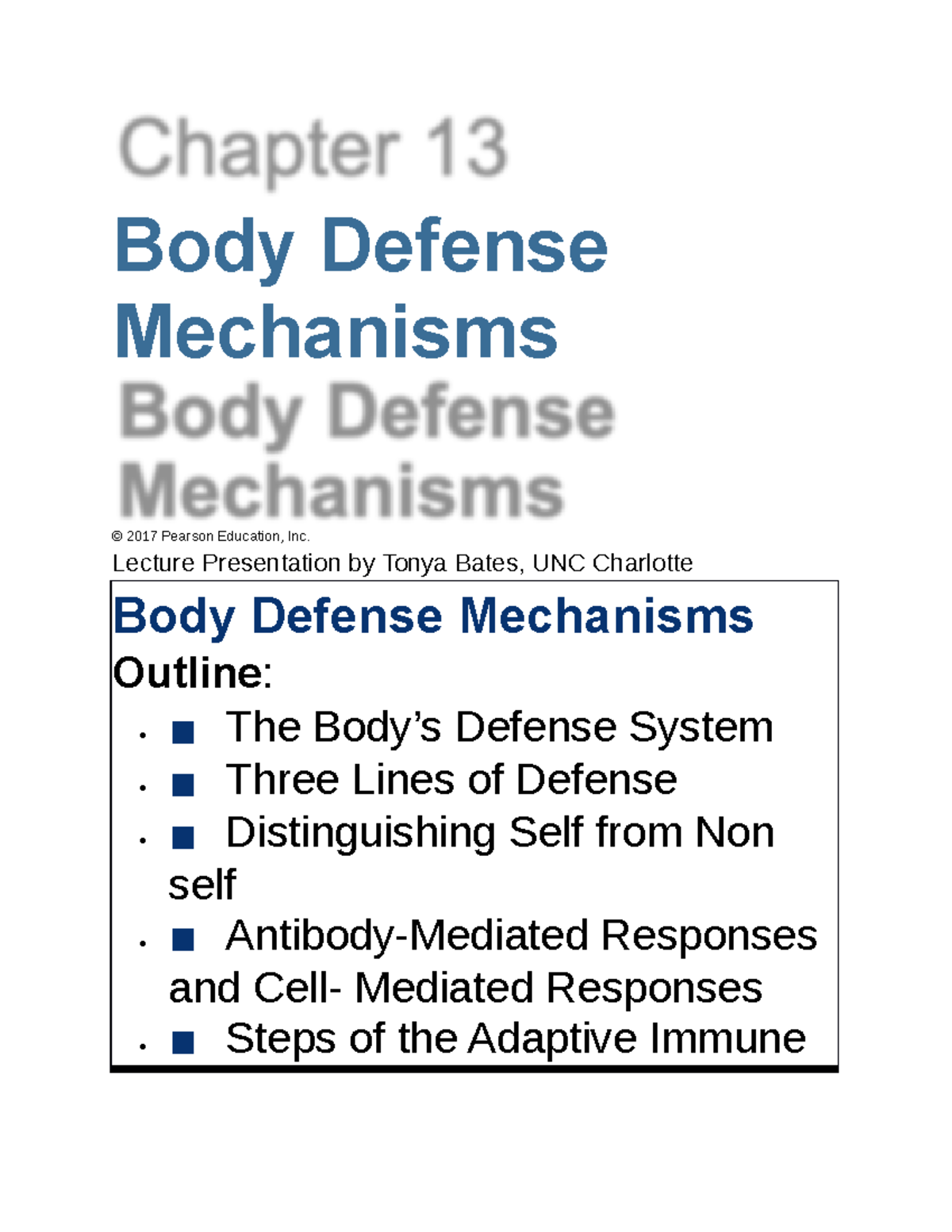 Bio 140 Chapter 13 Body Defense Mechanisms Body Defense Mechanisms