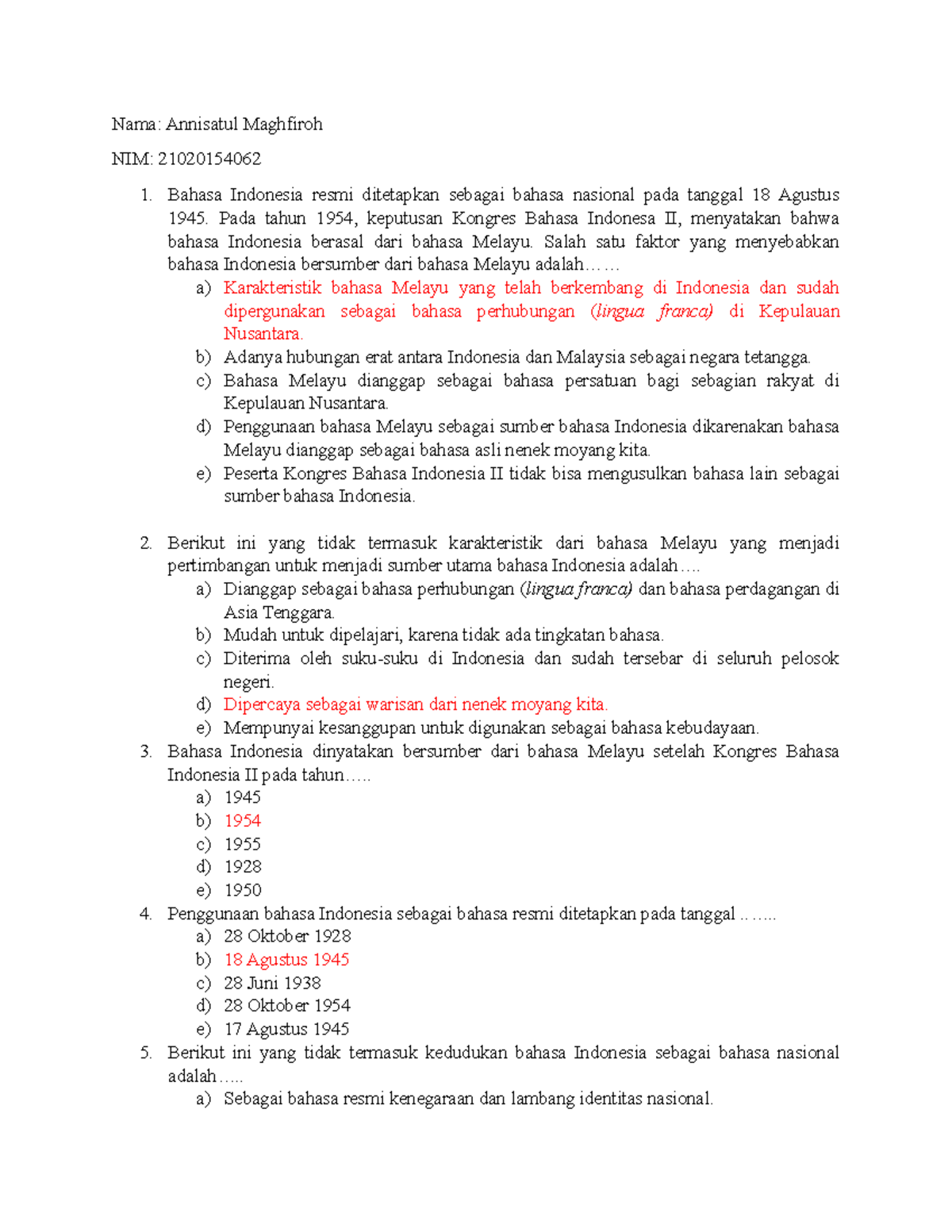 Bahasa Indonesia - Nama: Annisatul Maghfiroh NIM: 21020154062 Bahasa ...