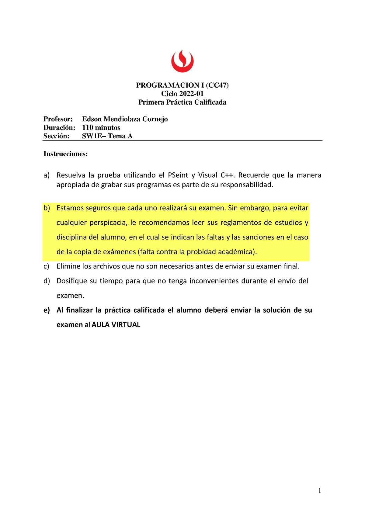 Progrmación_PC1_Tema_A - PROGRAMACION I (CC47) Ciclo 2022- Primera ...