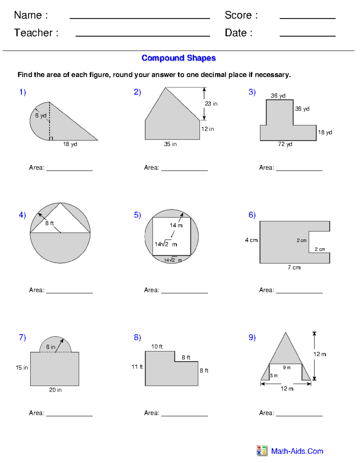 Geom area compound Both - Name : Teacher : Date : Score : Math-Aids ...