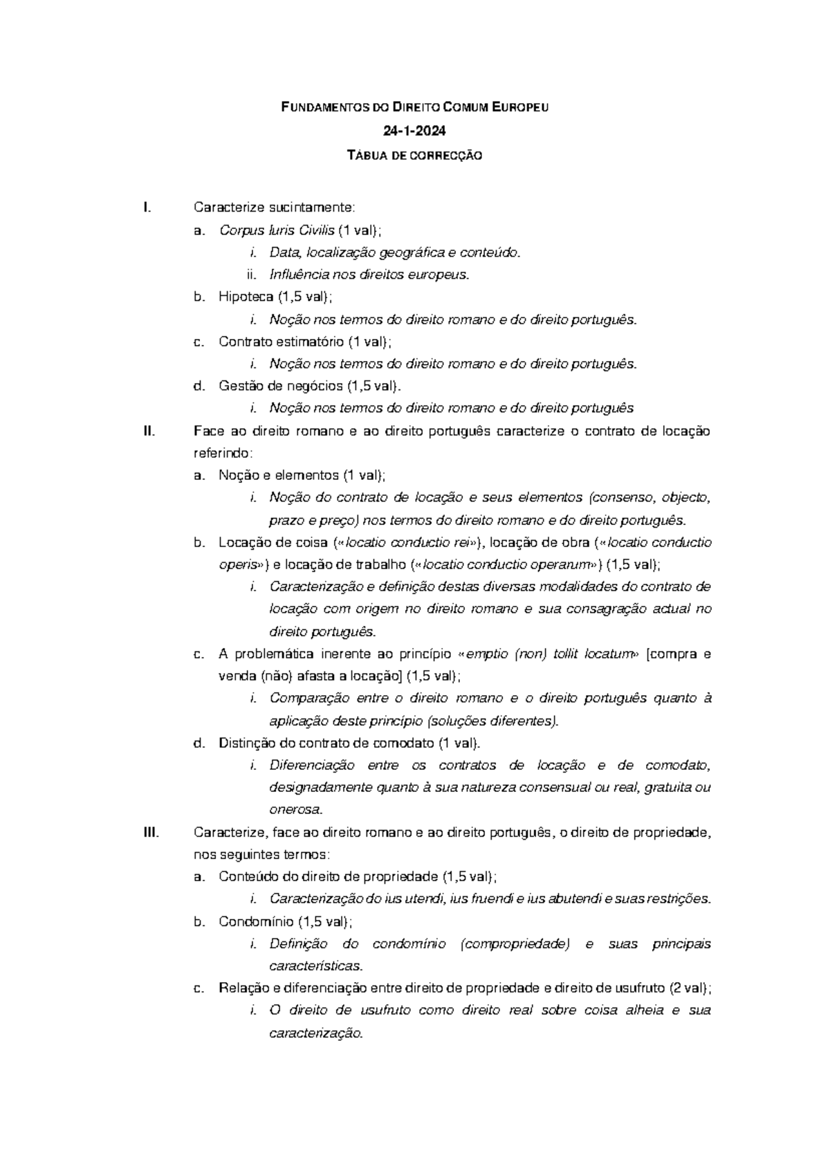 Frequência 24 janeiro 2024 FDCE correcção - FUNDAMENTOS DO DIREITO ...