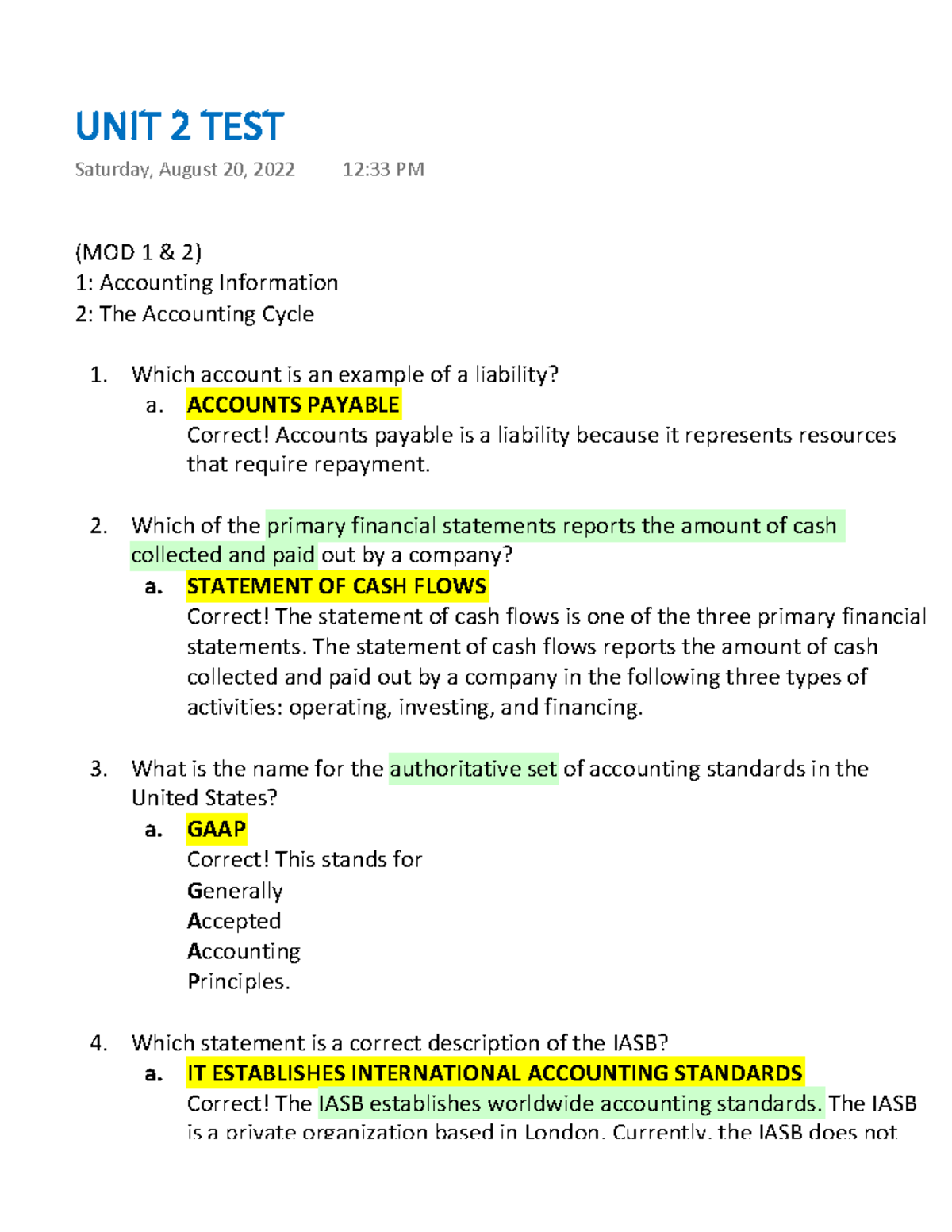 UNIT 2 TEST - MOD 9 Quiz - (MOD 1 & 2) 1: Accounting Information 2: The ...