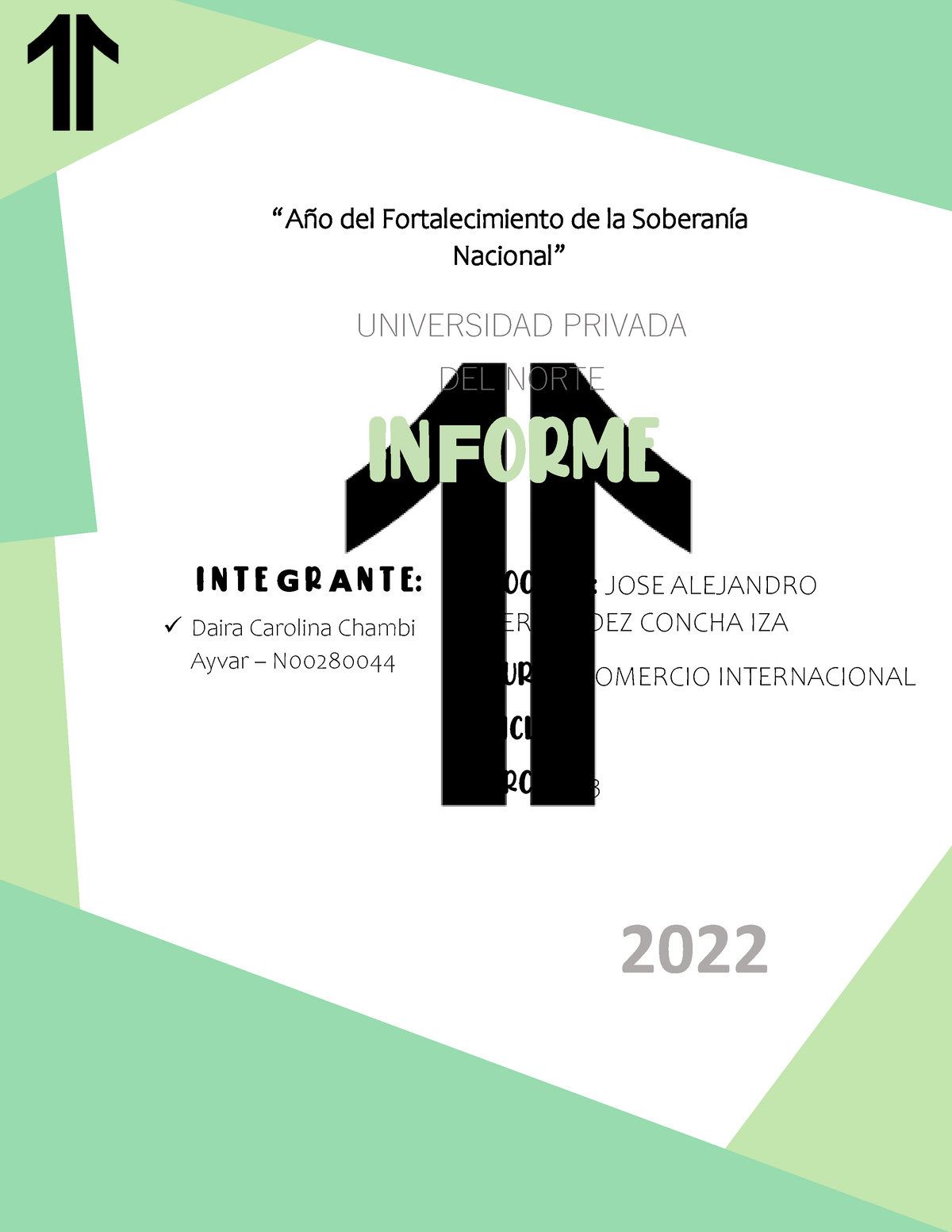 Informe Siicex - “Año del Fortalecimiento de la Soberanía Nacional 