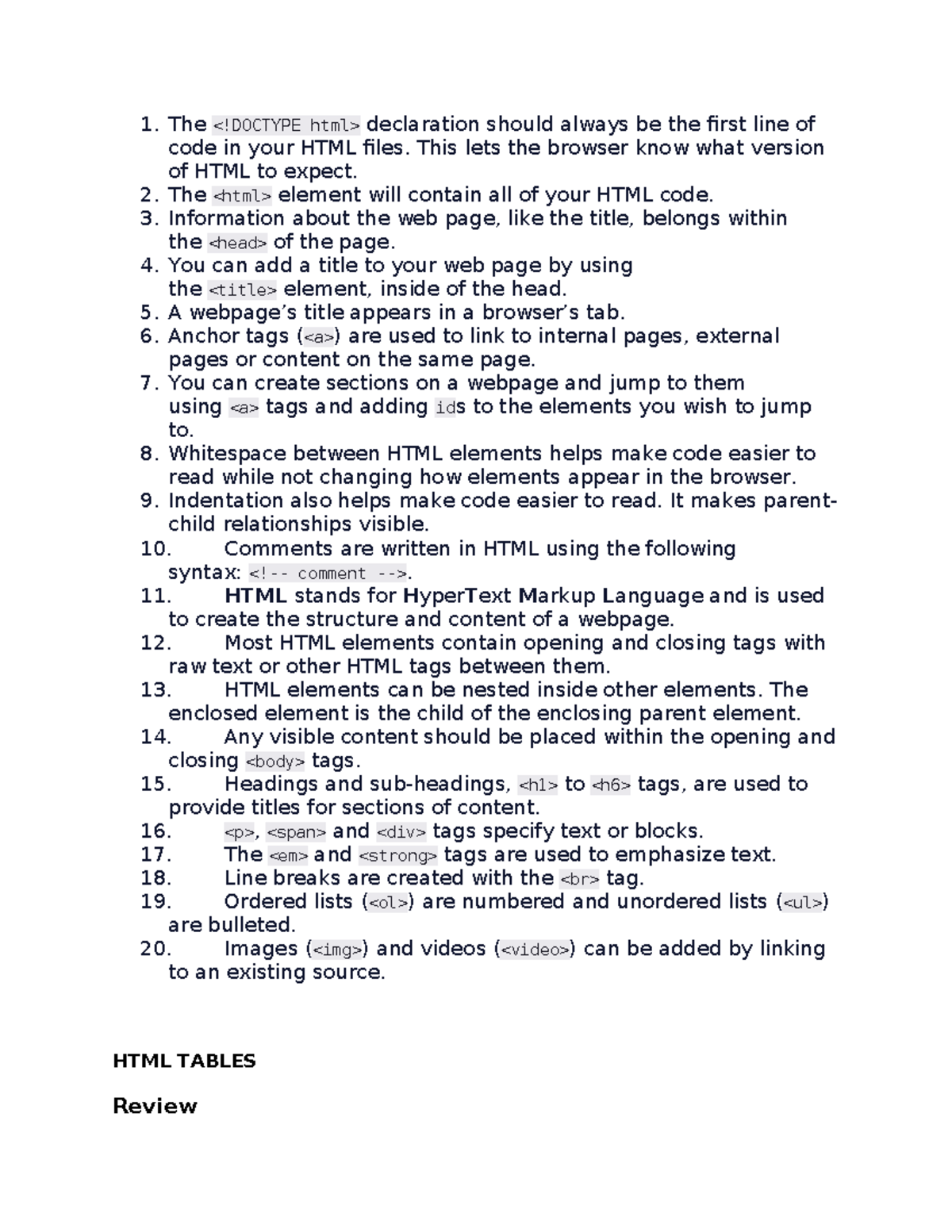 HTML - 1. The declaration should always be the first line of code in ...