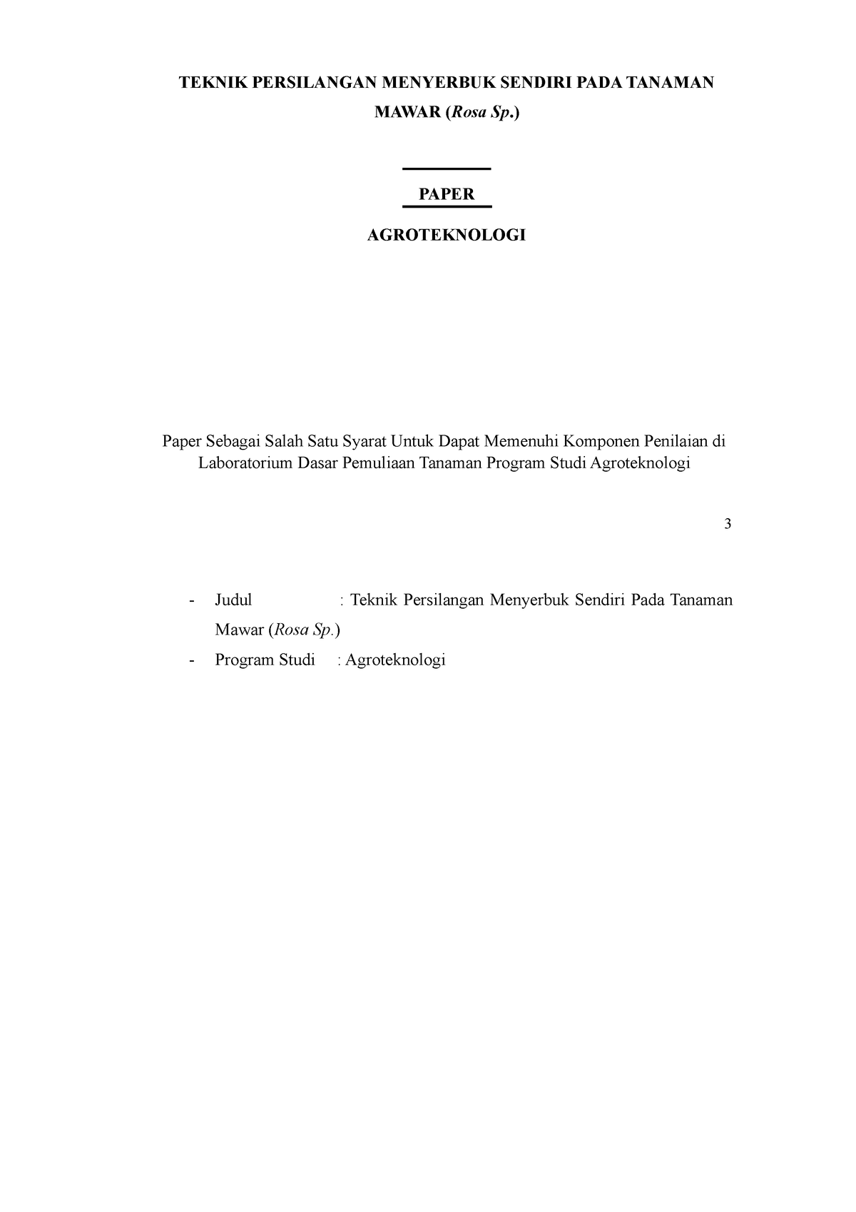 Paper GTB - TEKNIK PERSILANGAN MENYERBUK SENDIRI PADA TANAMAN MAWAR ...