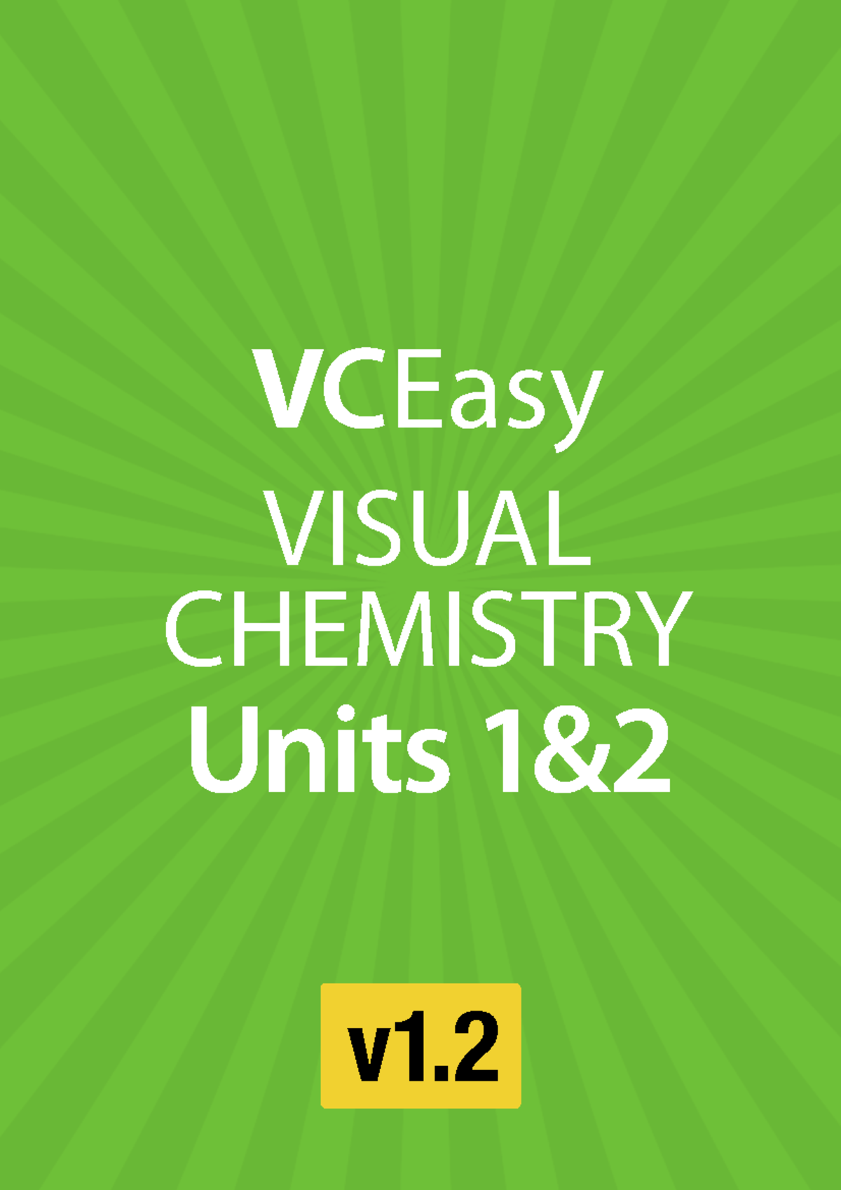 Vceasy visual chemistry student booklet v1 2 VCEasy VISUAL CHEMISTRY Units 1& v1. VCEasy Studocu