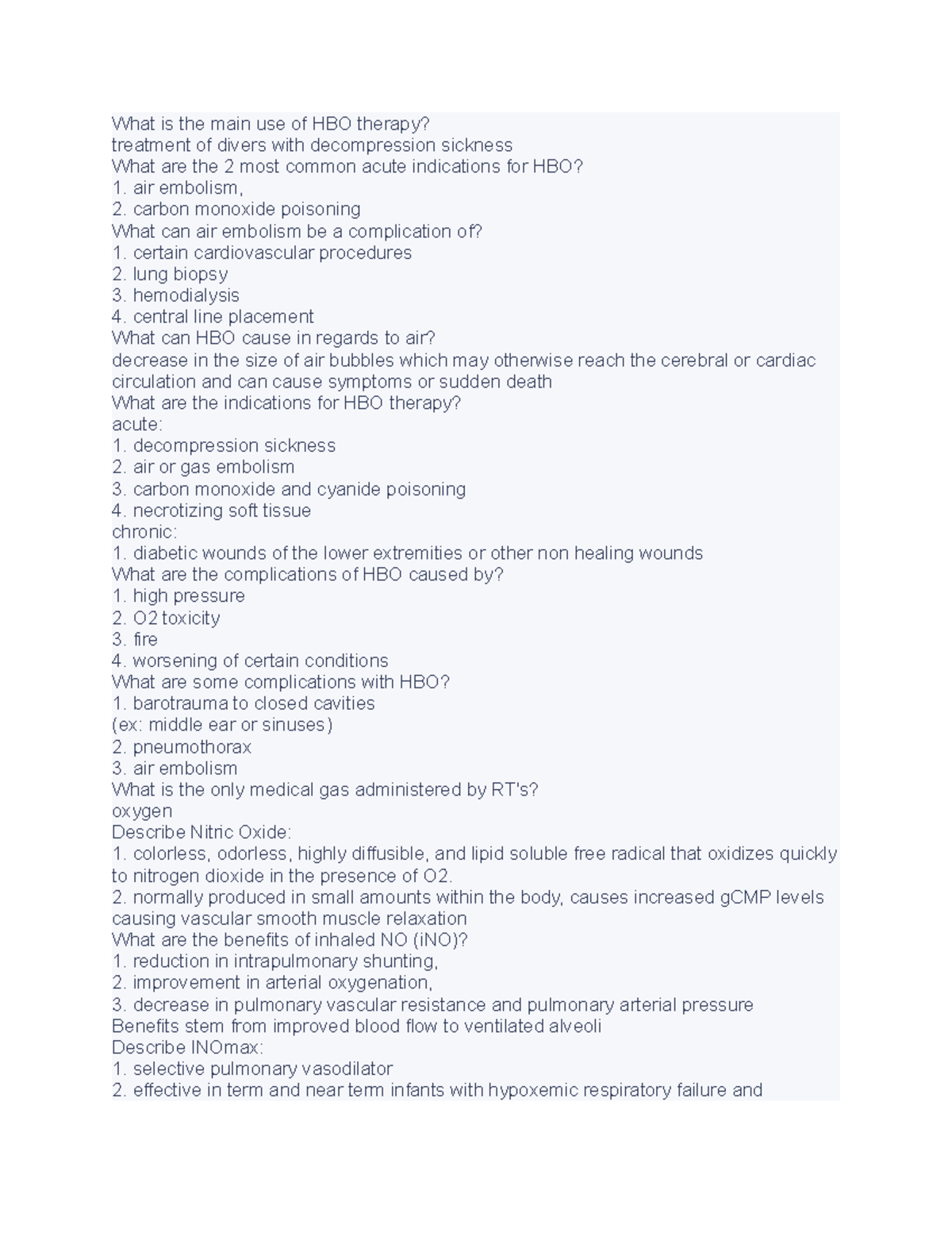 Rct set 8 Lecture notes for RCT II What is the main use of HBO