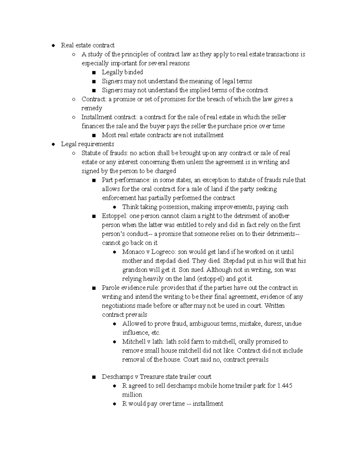 Chapter 7 NOTES! Real estate contract A study of the principles of