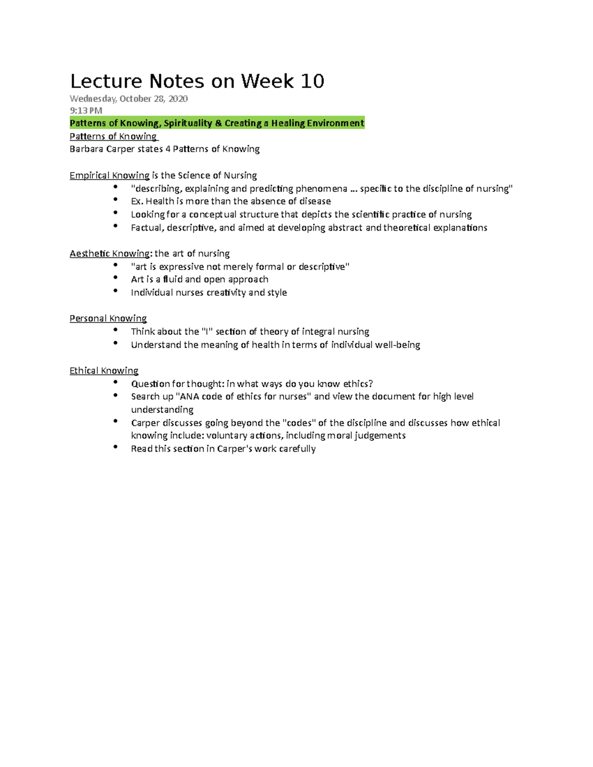 Lecture Notes on Week 10 - .. specific to the discipline of nursing" Ex ...
