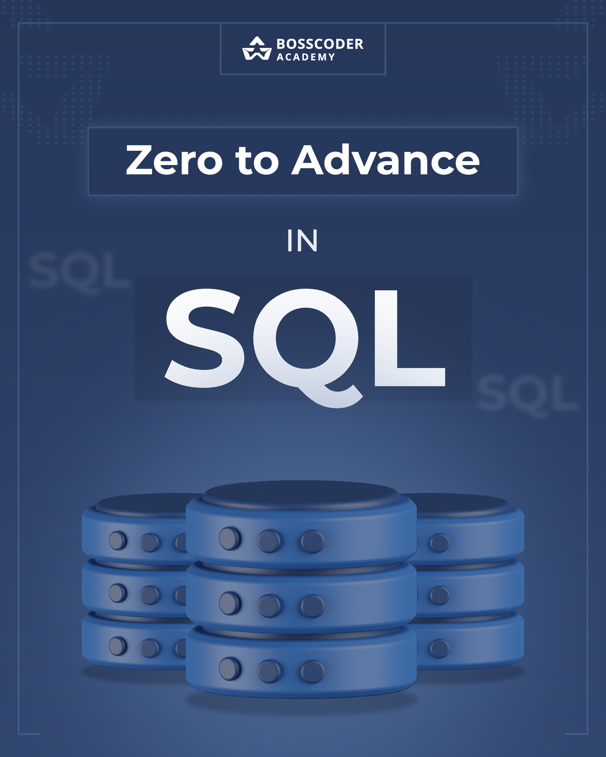 SQL Guide - sql Zero to Advance in Introduction to SQL and Relational ...