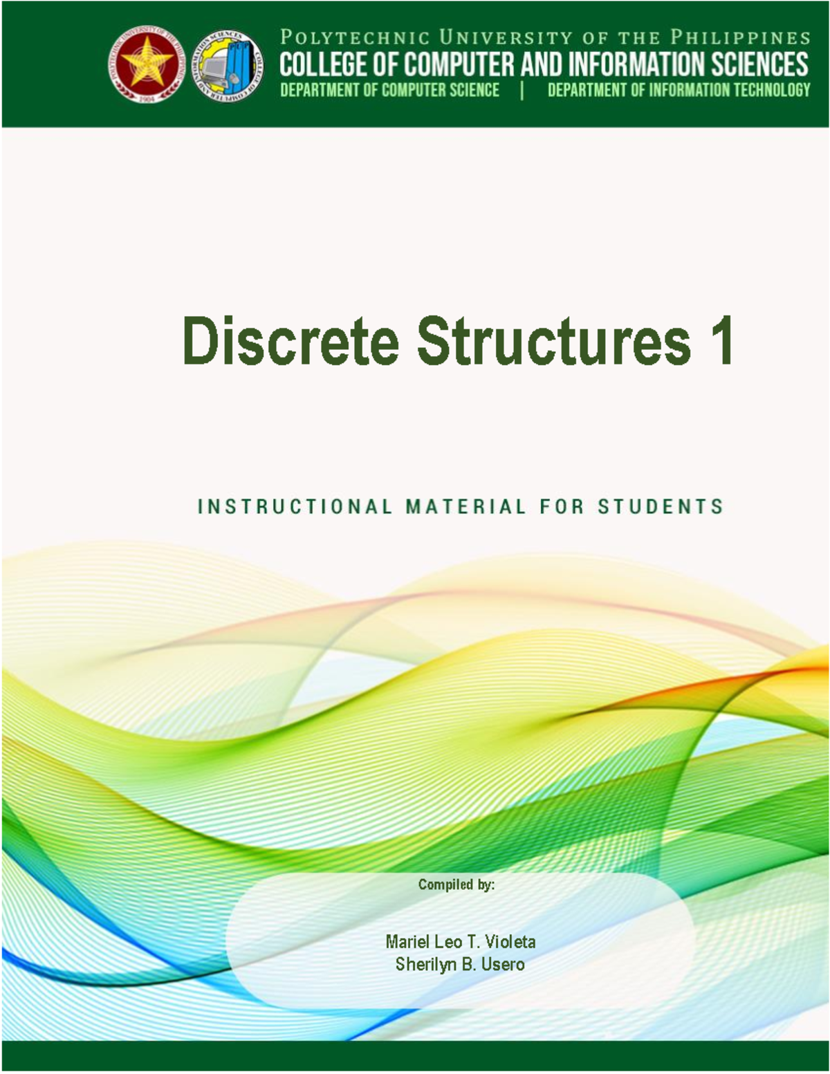 IMs Discrete Structures 1 - Discrete Structures 1 Mariel Leo T. Violeta ...