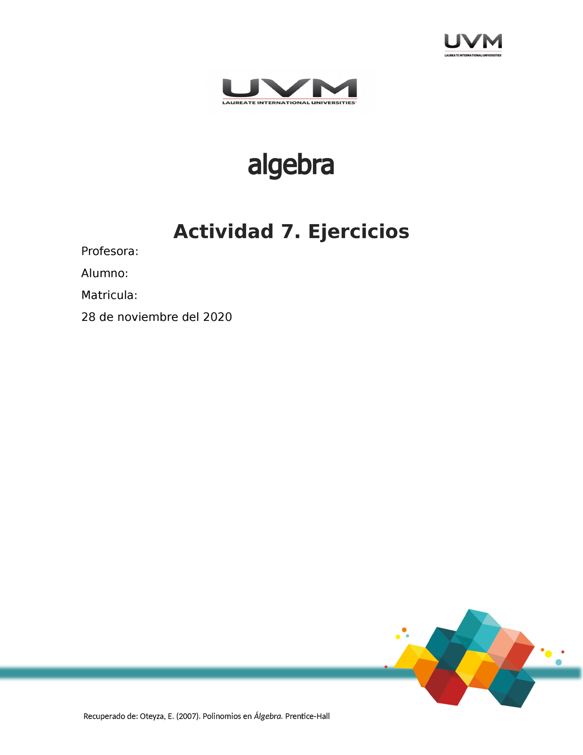 Algebra A#7 Ejercicios - Algebra Actividad 7. Ejercicios Profesora ...