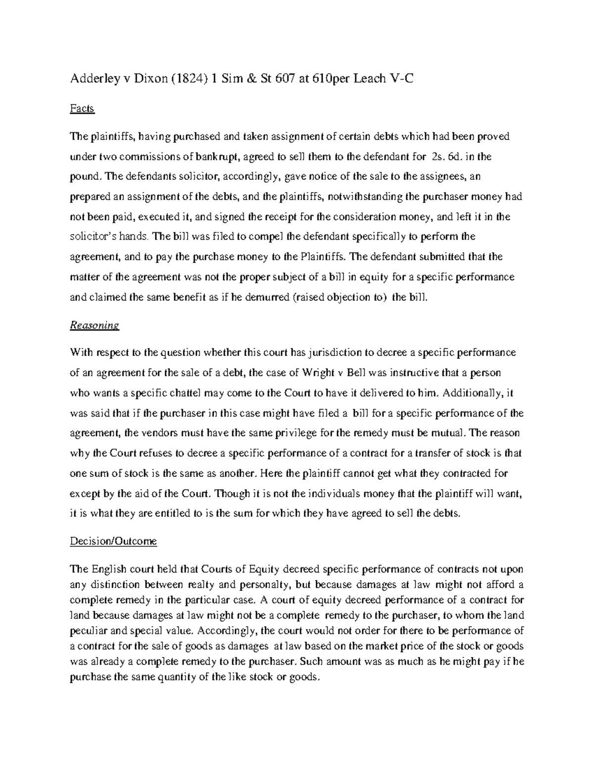 Adderley v Dixon case Adderley v Dixon (1824) 1 Sim & St 607 at