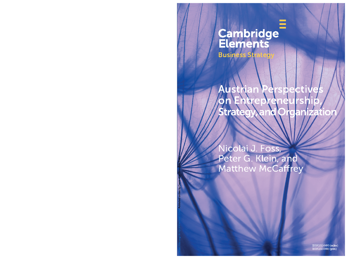 Austrian Perspectives On Entrepreneurship Strategy And Organization