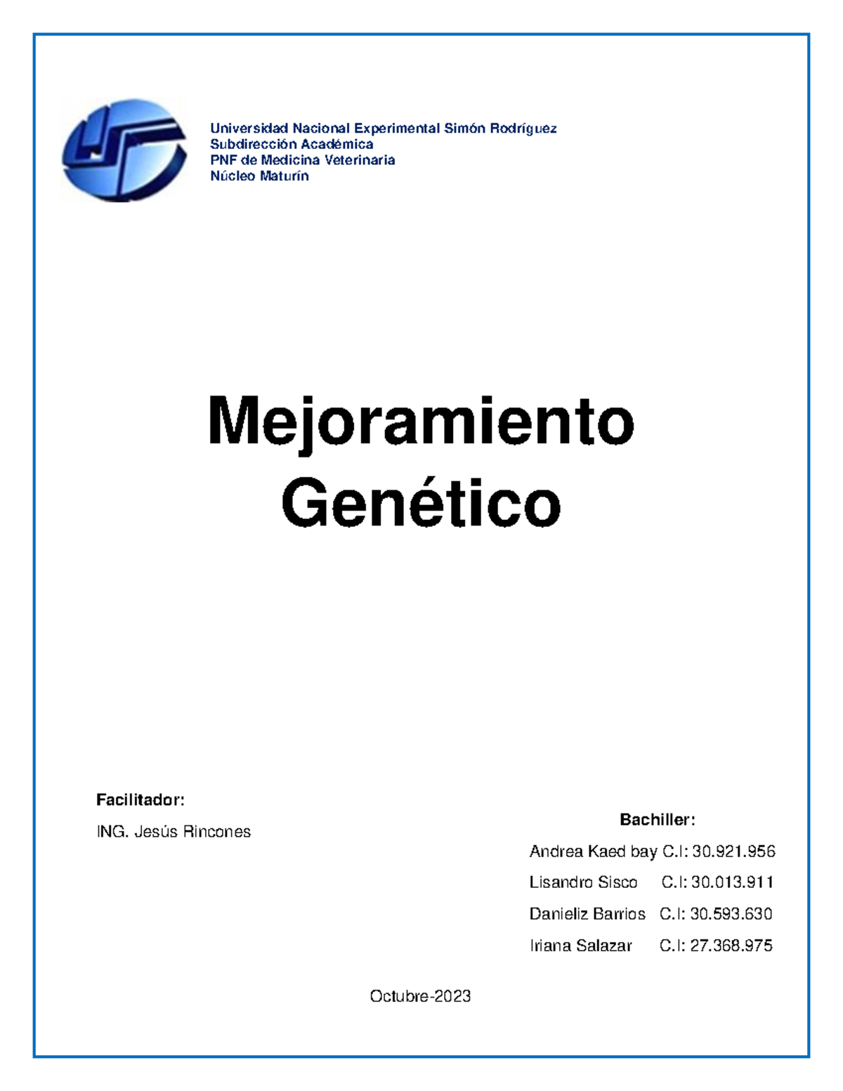 Trabajo 1 Mejoramiento Genetico - Mejoramiento Genético Bachiller ...