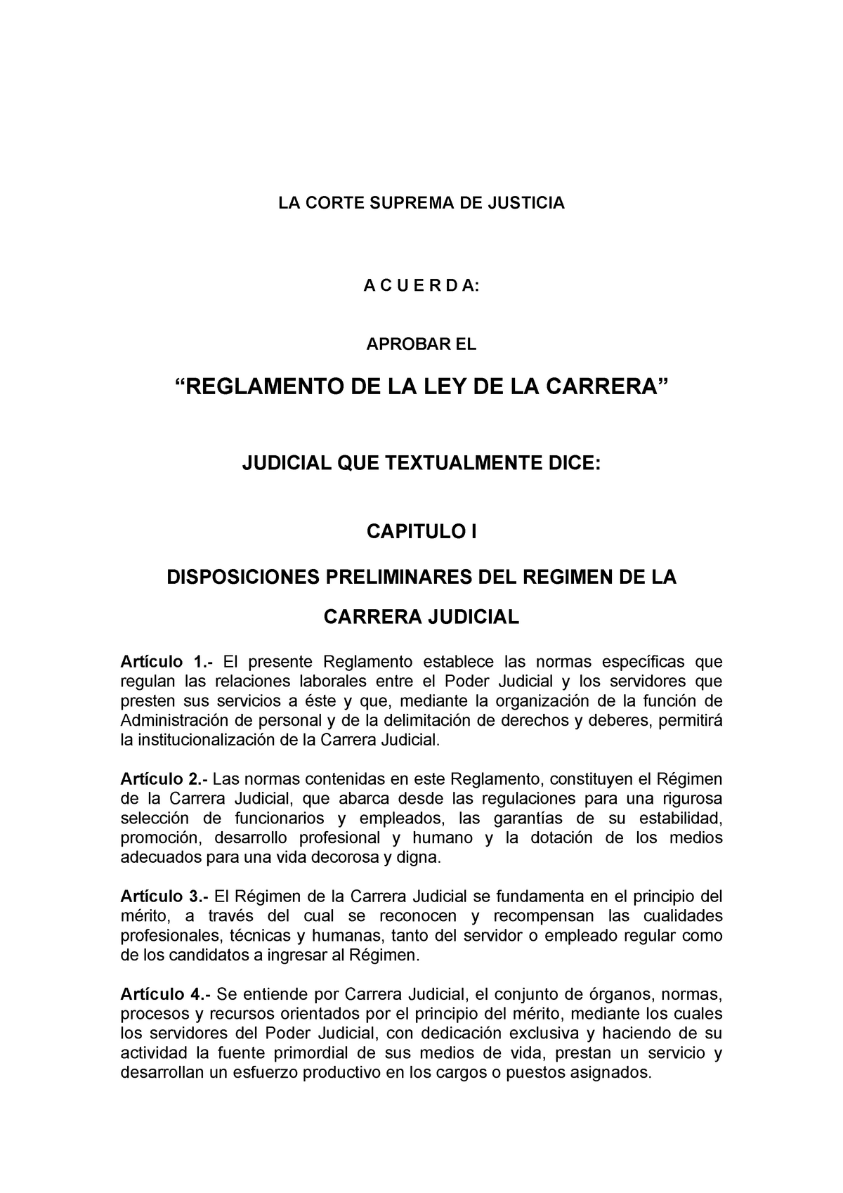 Reglamentodela Carrera Judicial - LA CORTE SUPREMA DE JUSTICIA A C U E ...