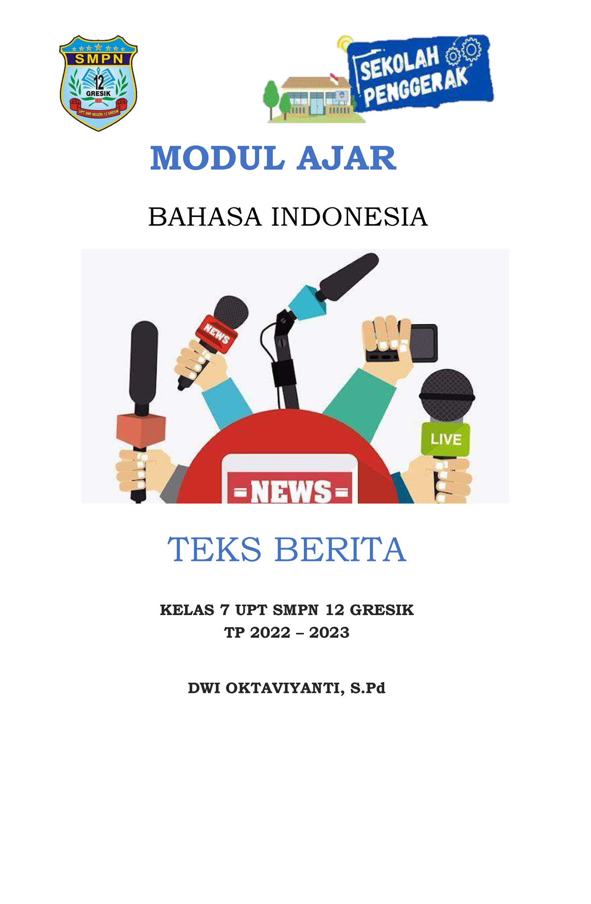 Modul AJAR KUMER Teks Berita 3 - MODUL AJAR BAHASA INDONESIA TEKS ...