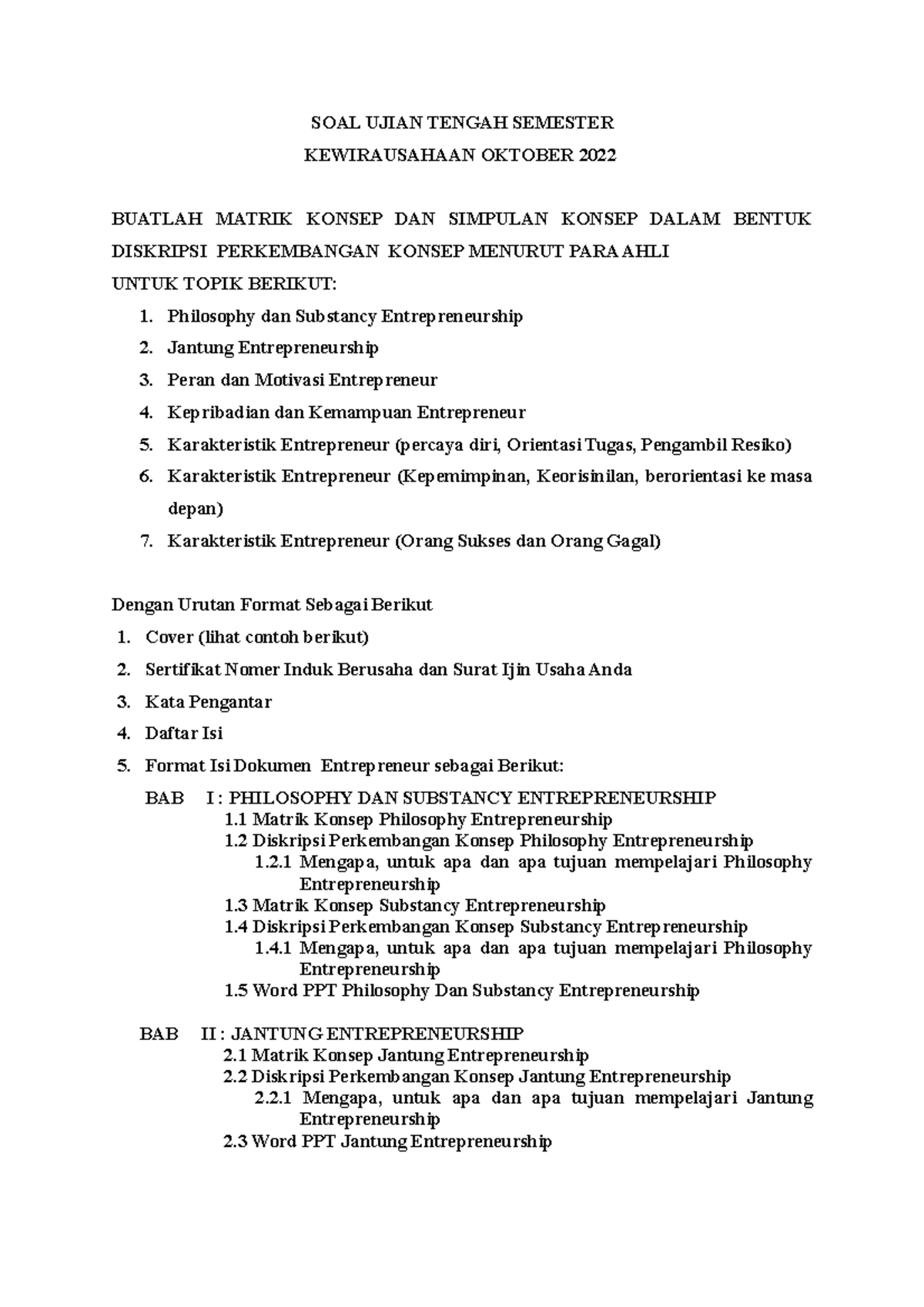 SOAL UTS Kewirausahaan Oktober 2022 - SOAL UJIAN TENGAH SEMESTER ...