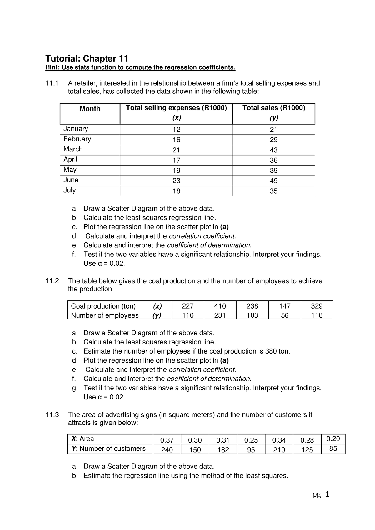 Chapter 11-Tutorial - Stats - pg. 1 Tutorial: Chapter 11 Hint: Use ...